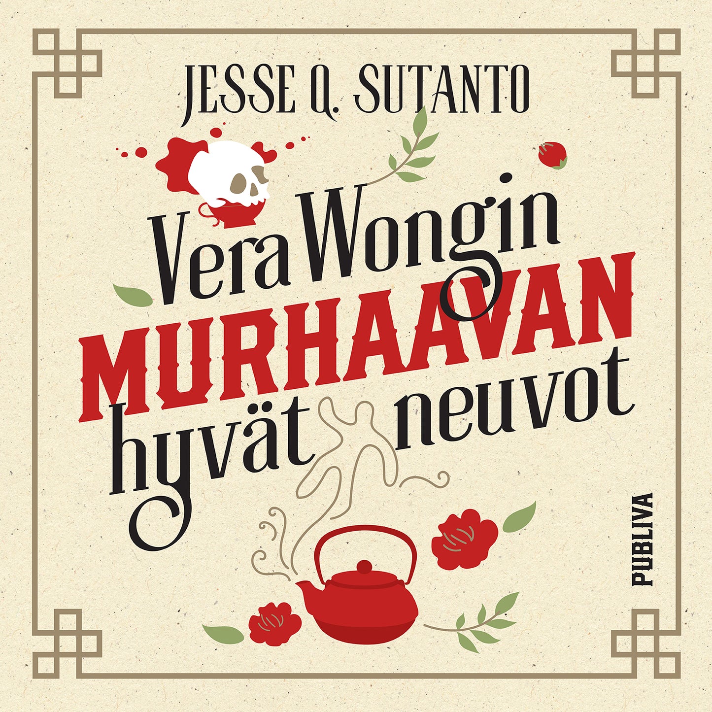 Vera Wongin murhaavan hyvät neuvot – E-bok