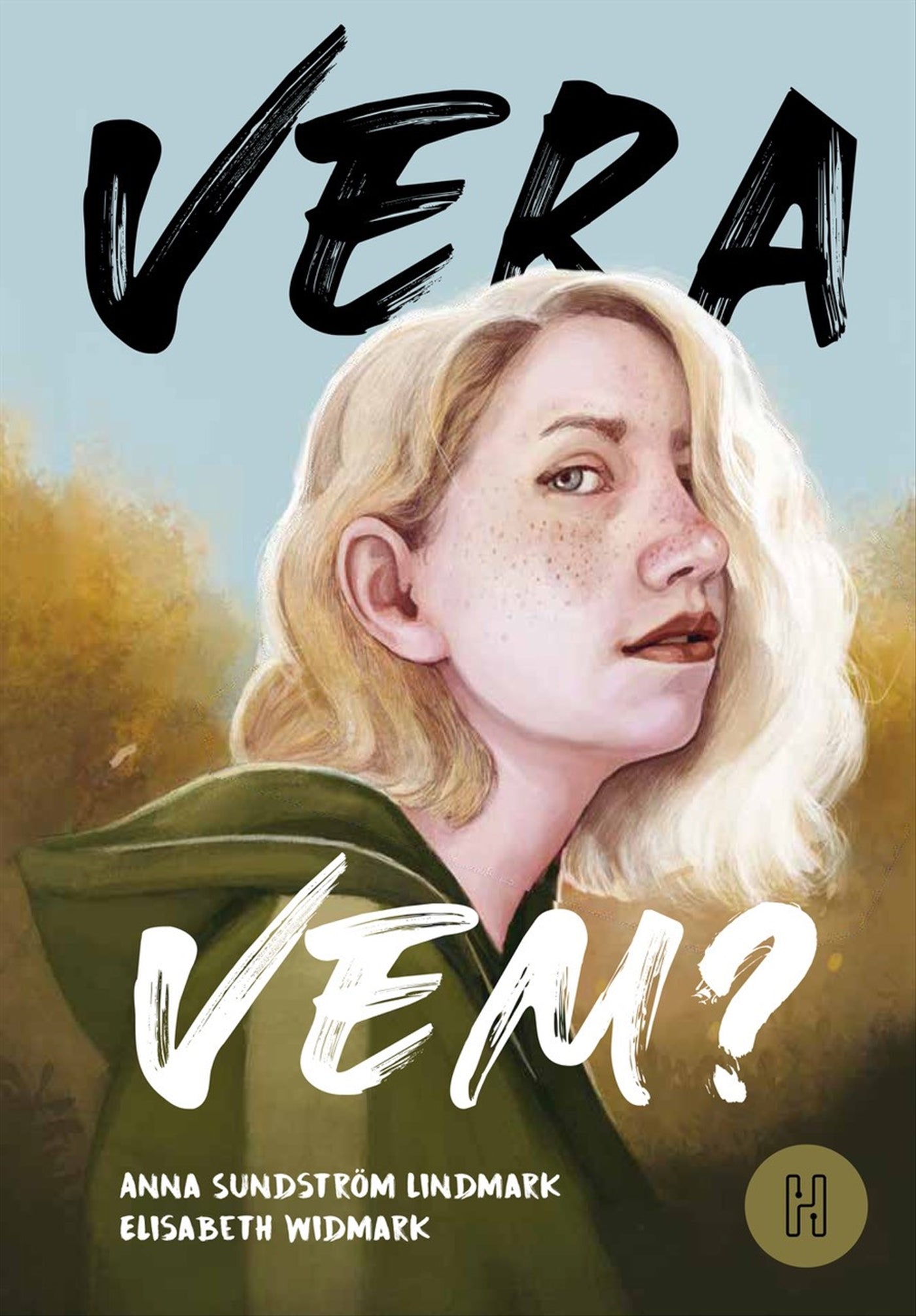 Vera vem? – E-bok