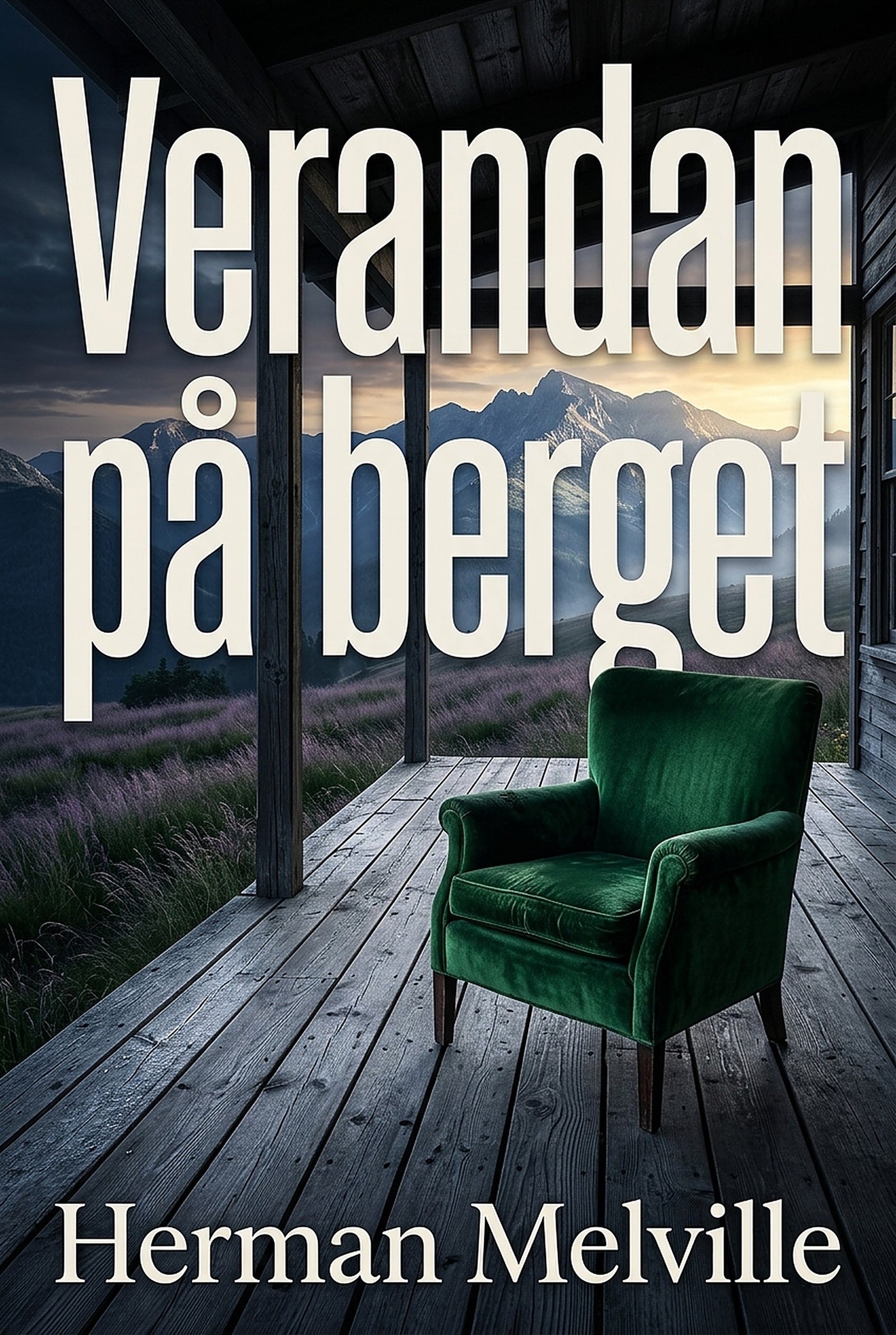 Verandan på berget – E-bok