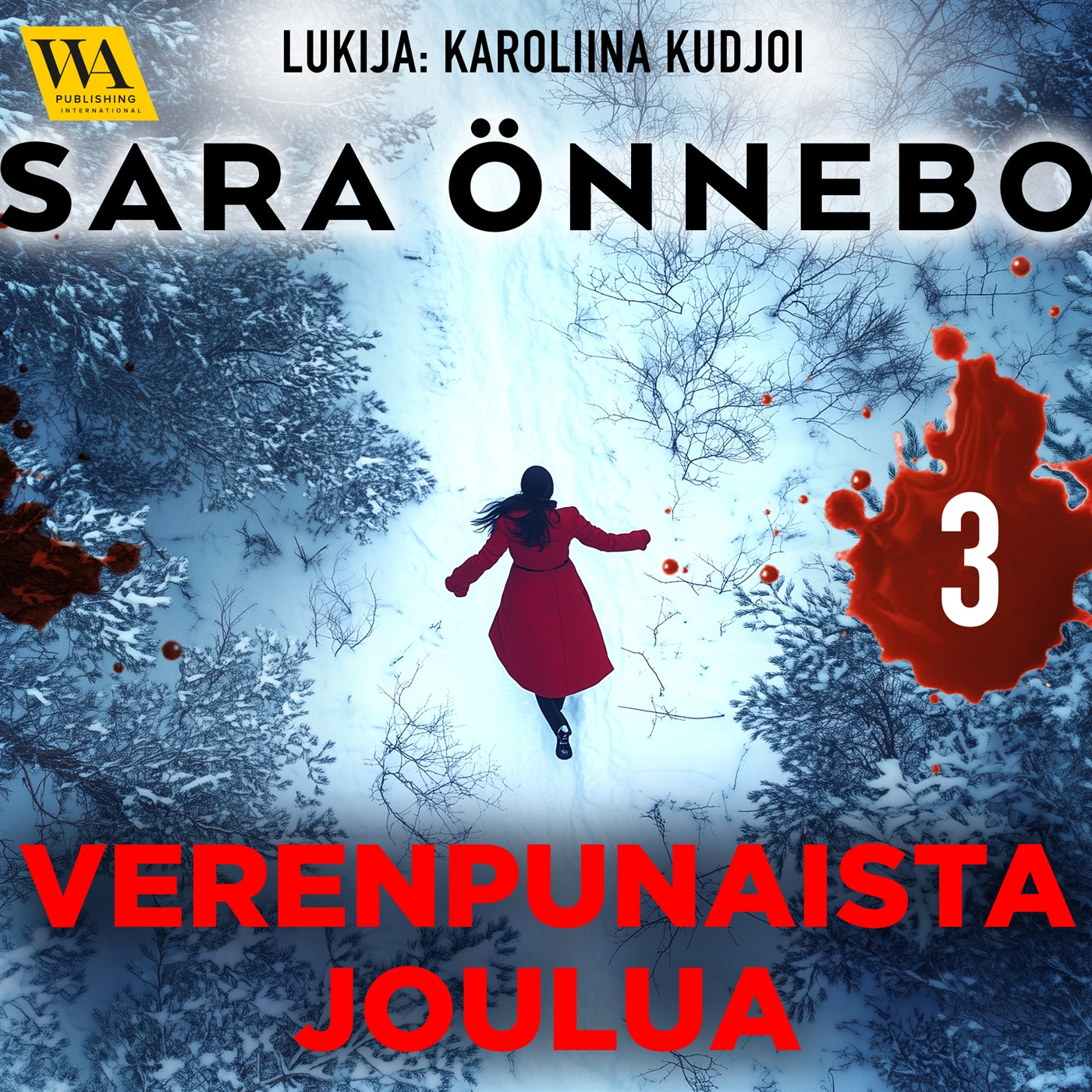 Verenpunaista joulua, osa 3 – Ljudbok