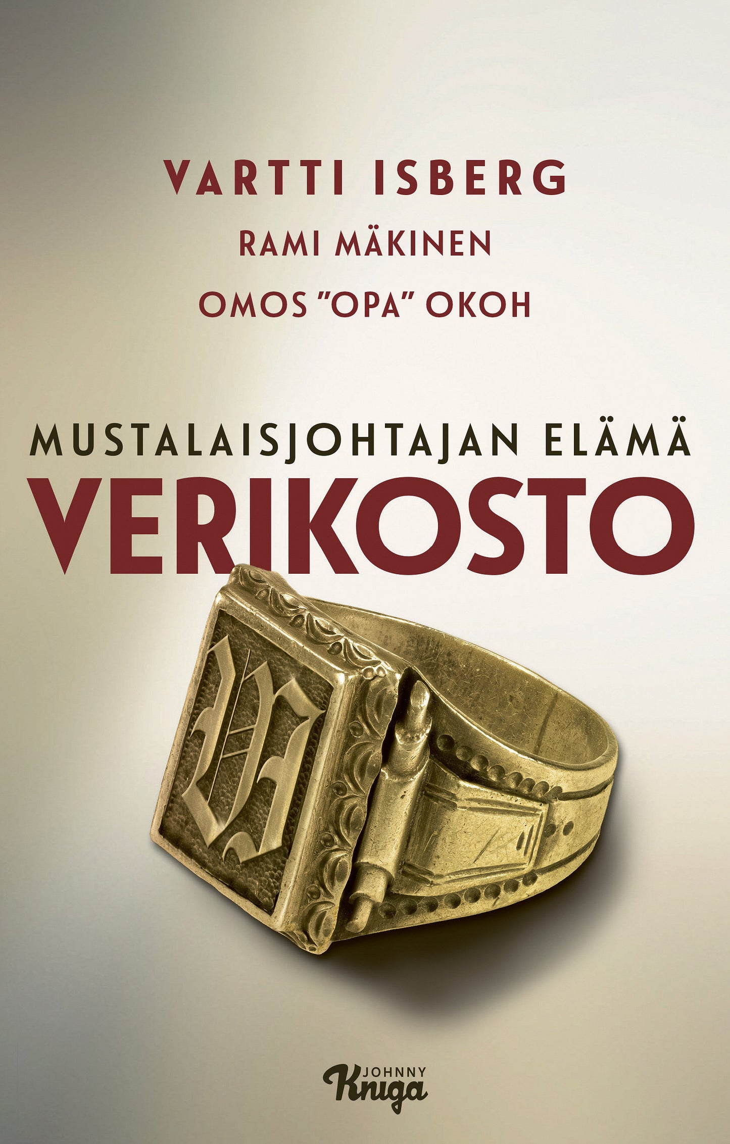 Verikosto – Mustalaisjohtajan elämä – E-bok