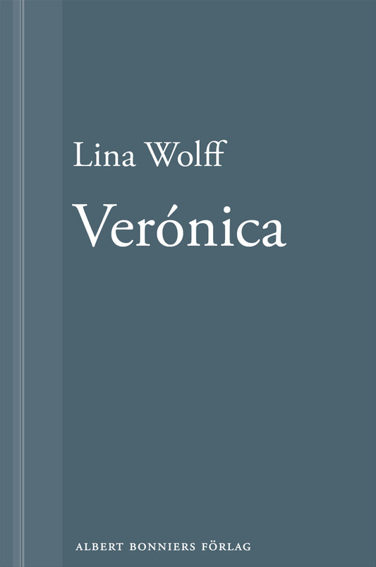Verónica: En novell ur Många människor dör som du – E-bok