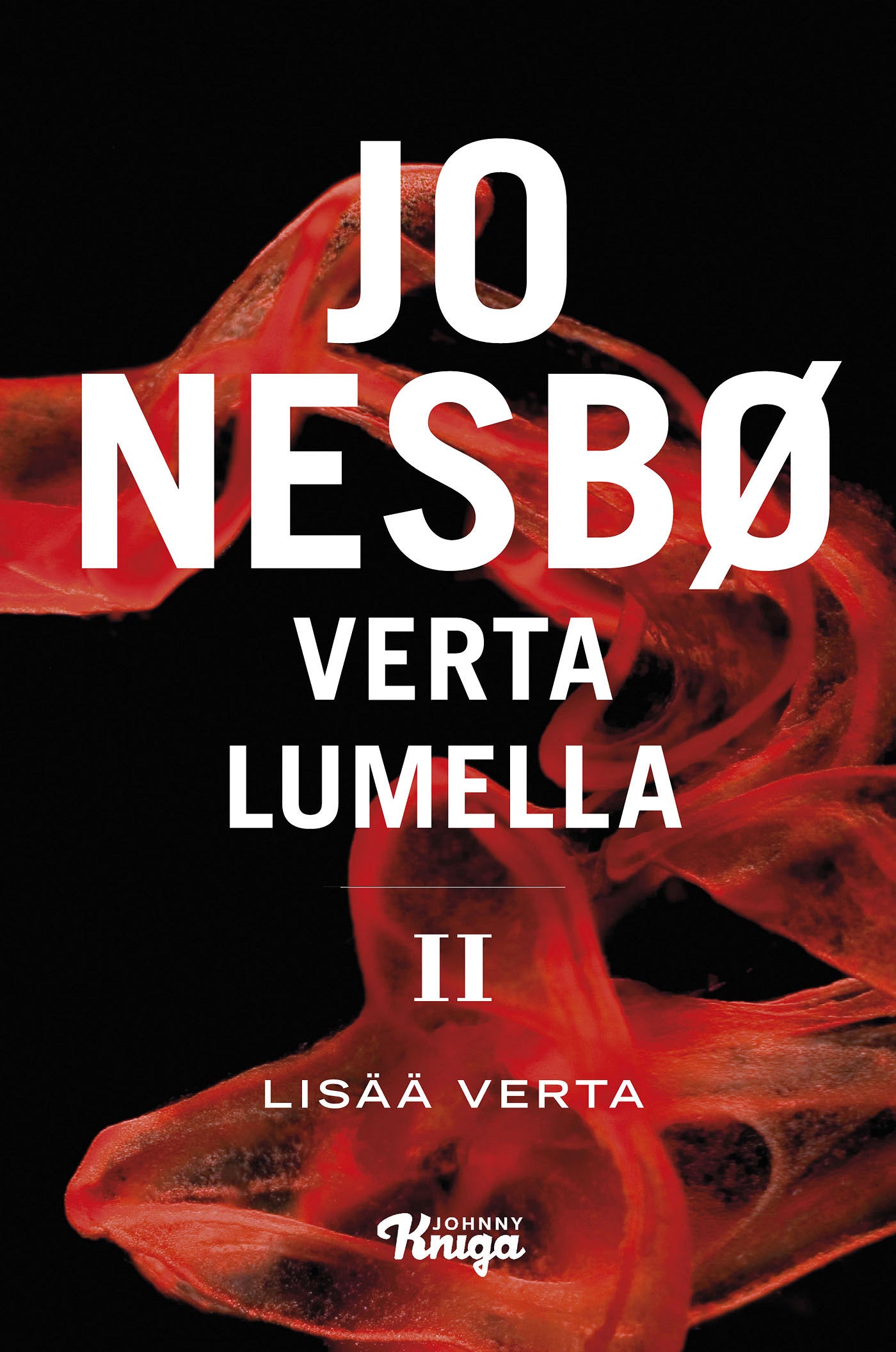 Verta lumella II - Lisää verta – E-bok