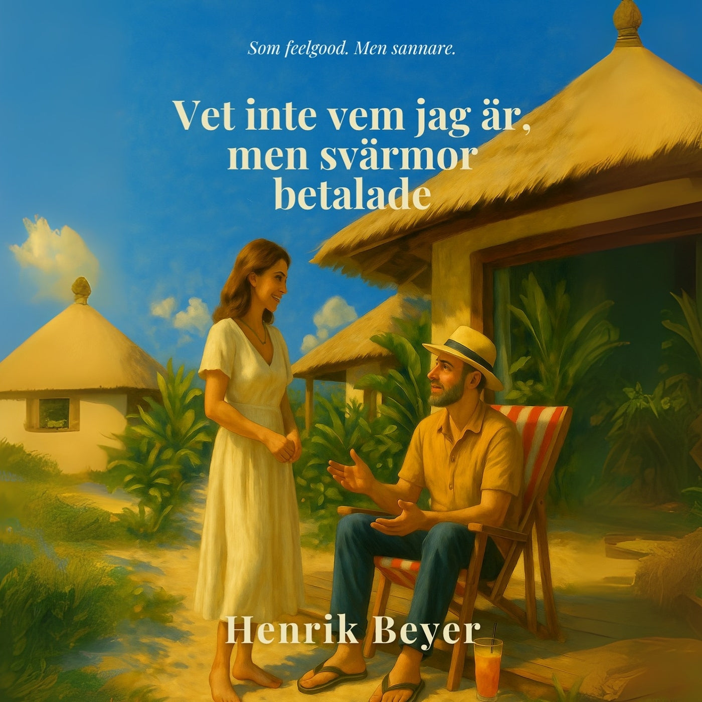Vet inte vem jag är, men svärmor betalade – Ljudbok