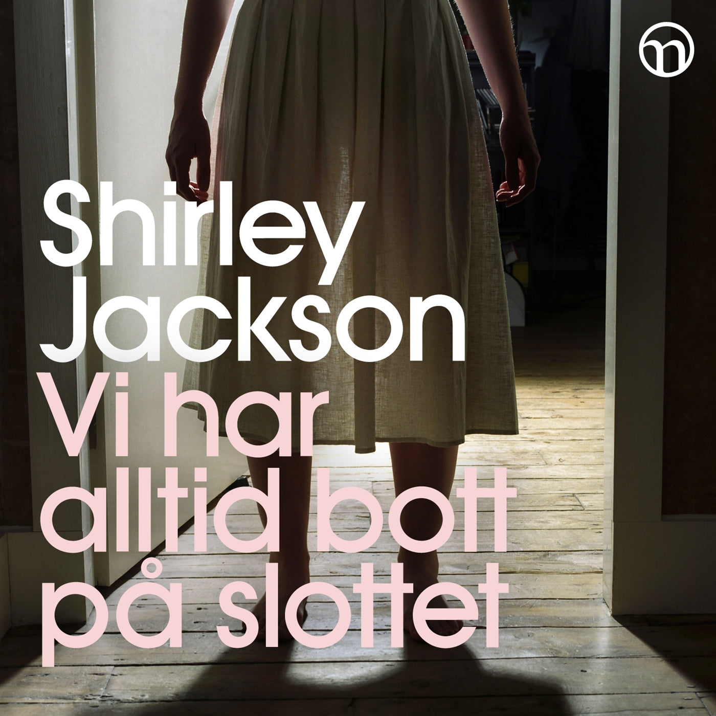 Vi har alltid bott på slottet – Ljudbok