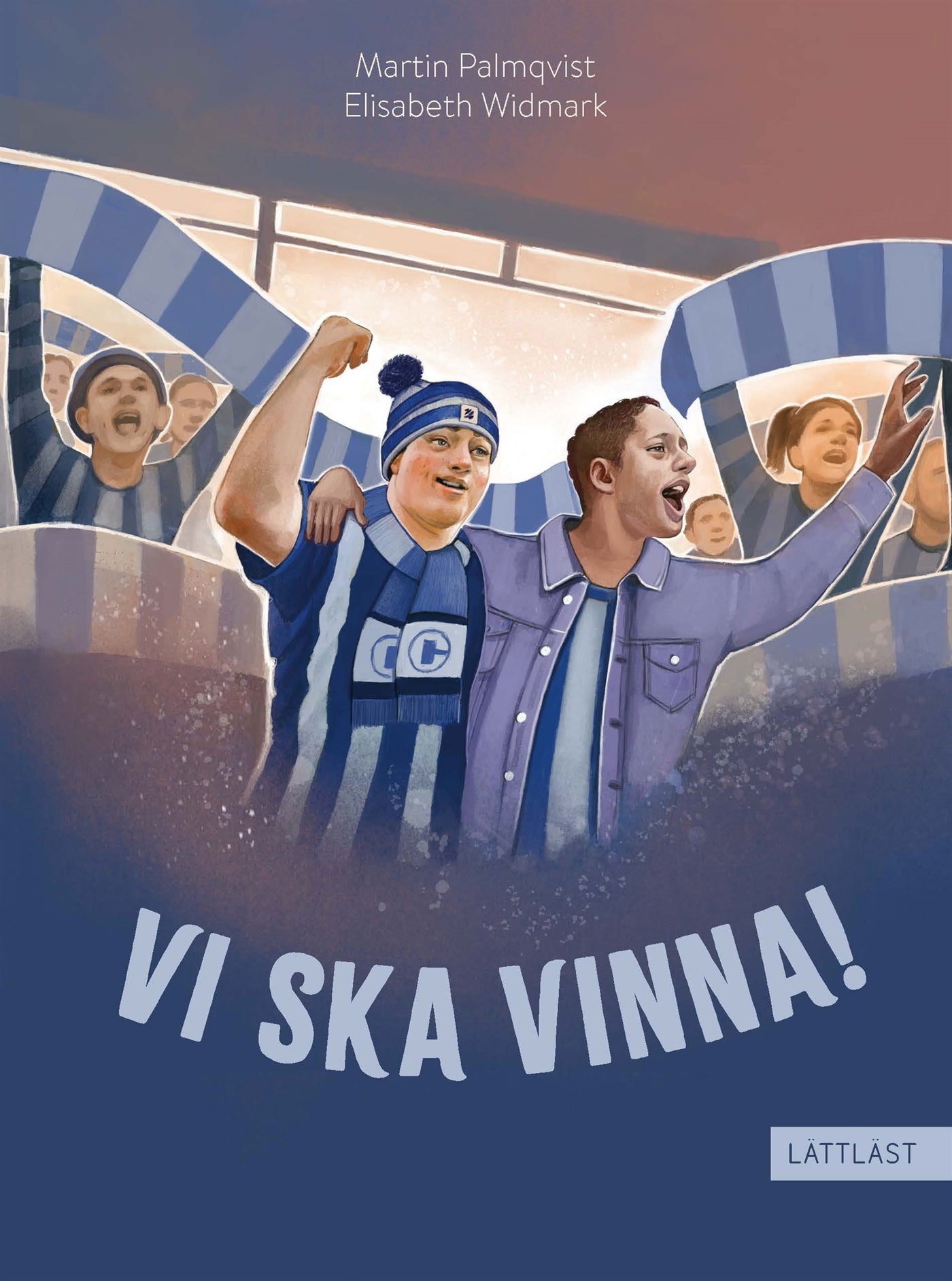 Vi ska vinna! (lättläst) – E-bok