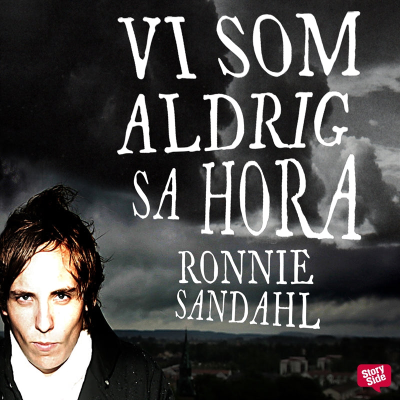 Vi som aldrig sa hora – Ljudbok