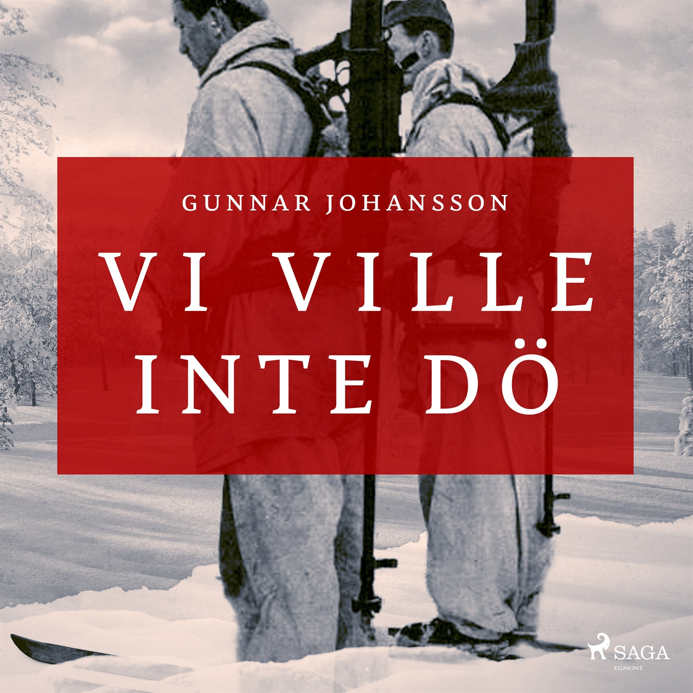 Vi ville inte dö – Ljudbok