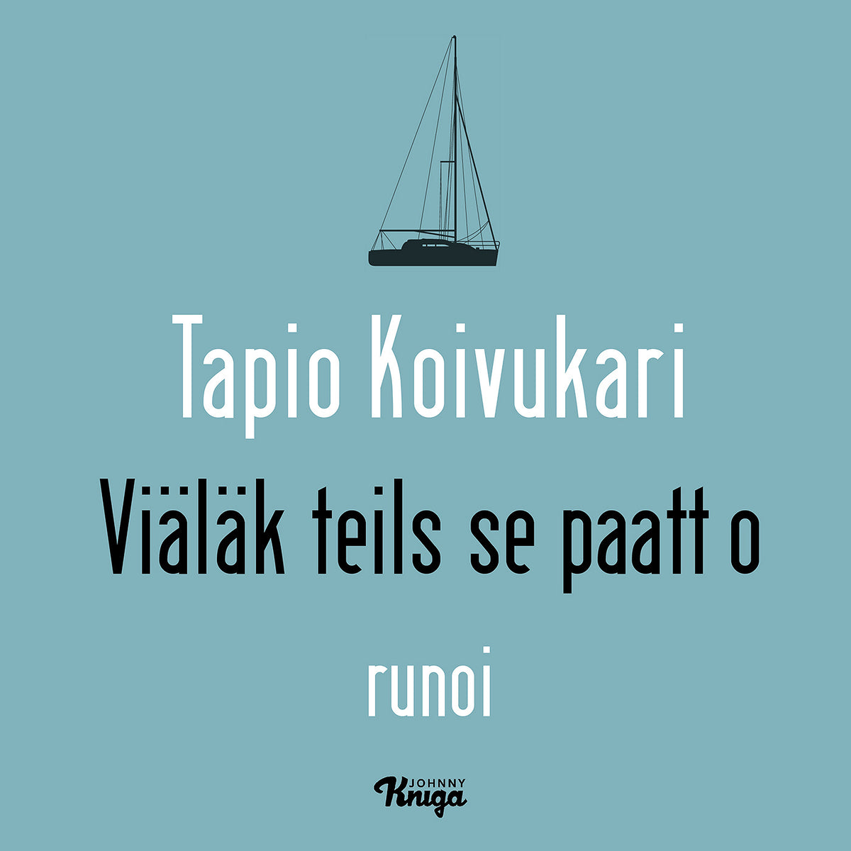 Viäläk teils se paatt o? – Ljudbok