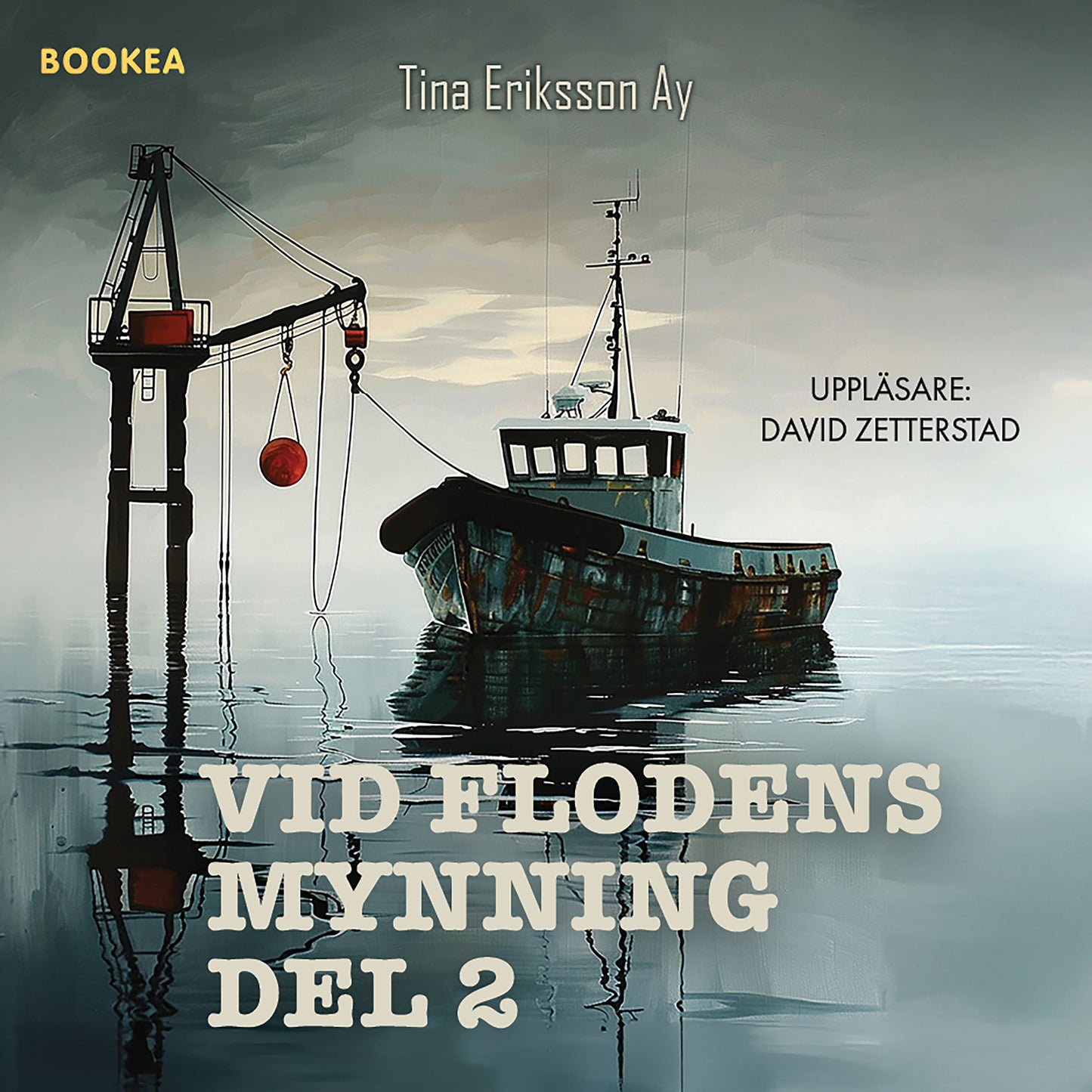Vid flodens mynning. Del 2 – Ljudbok