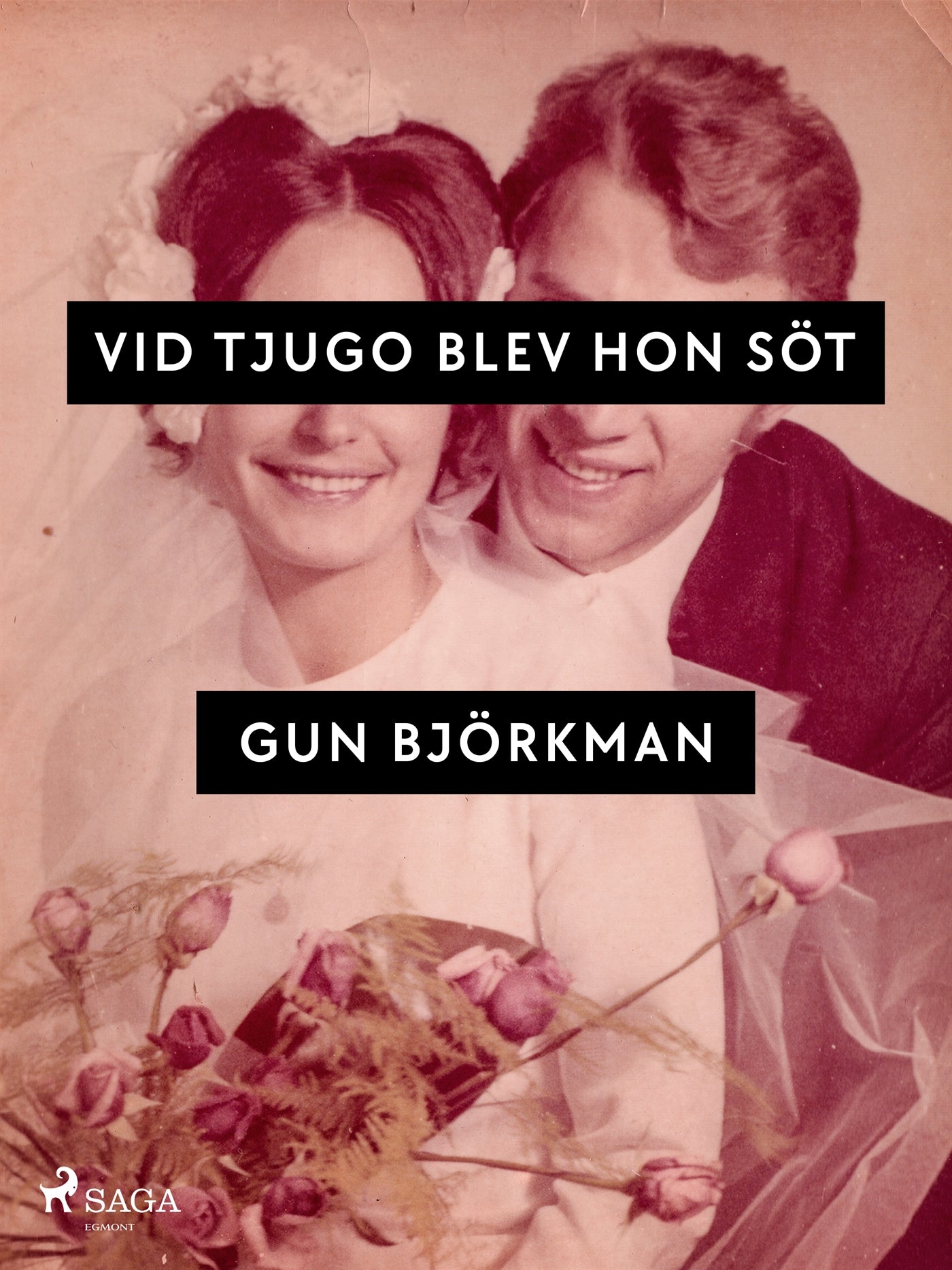 Vid tjugo blev hon söt – E-bok