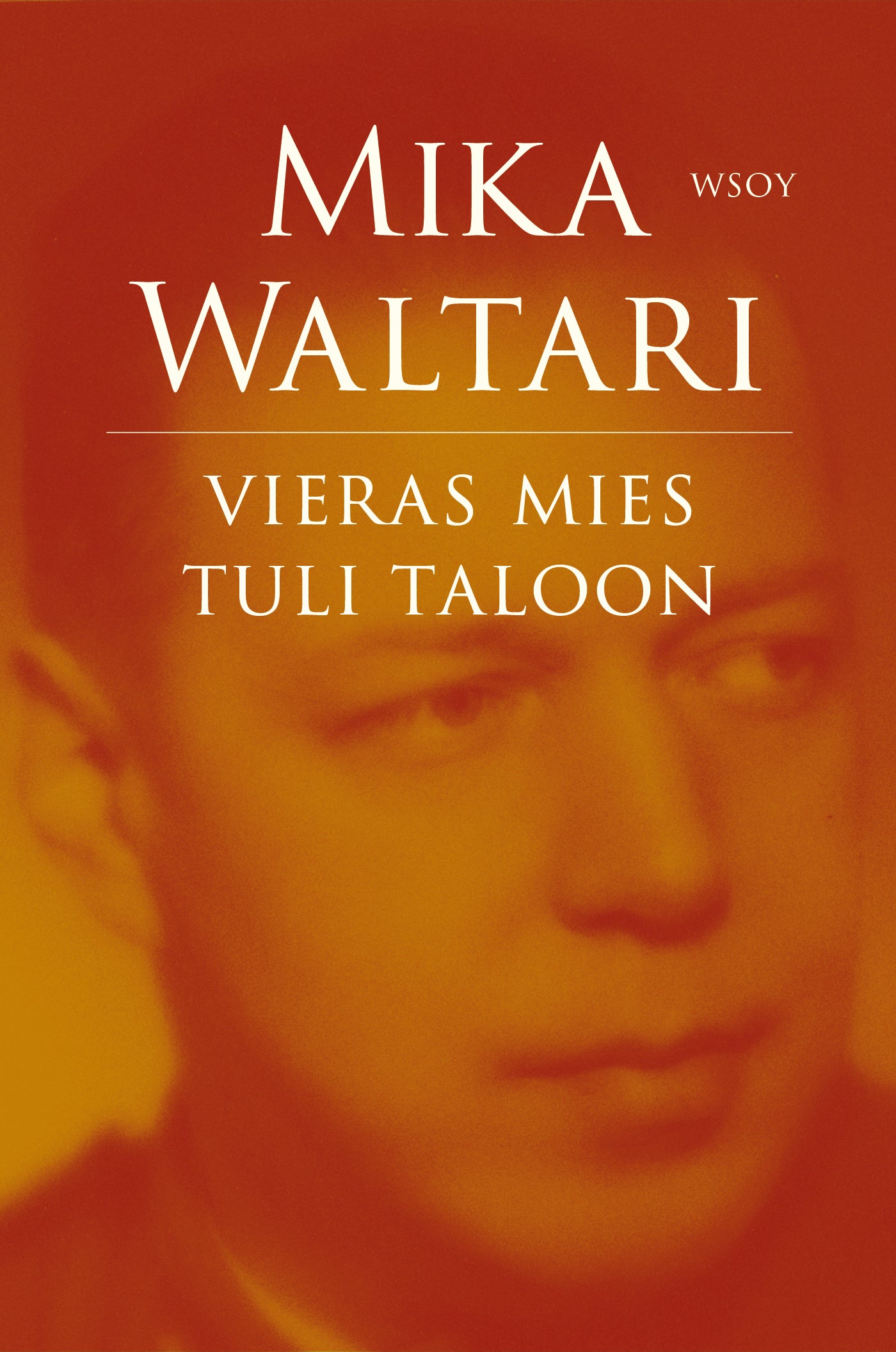 Vieras mies tuli taloon – E-bok