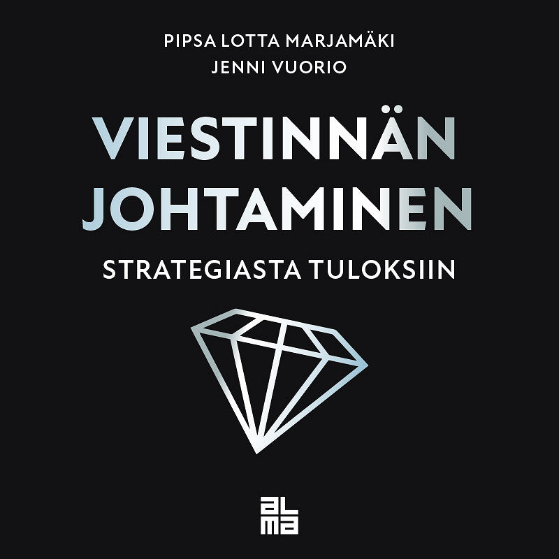 Viestinnän johtaminen strategiasta tuloksiin – Ljudbok