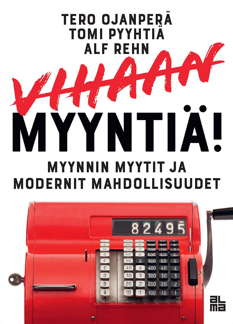 Vihaan myyntiä! – E-bok