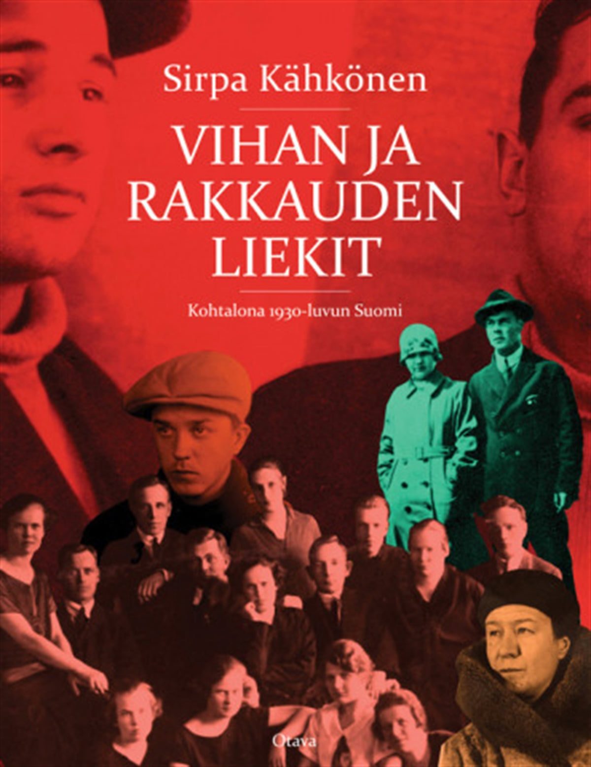 Vihan ja rakkauden liekit – E-bok