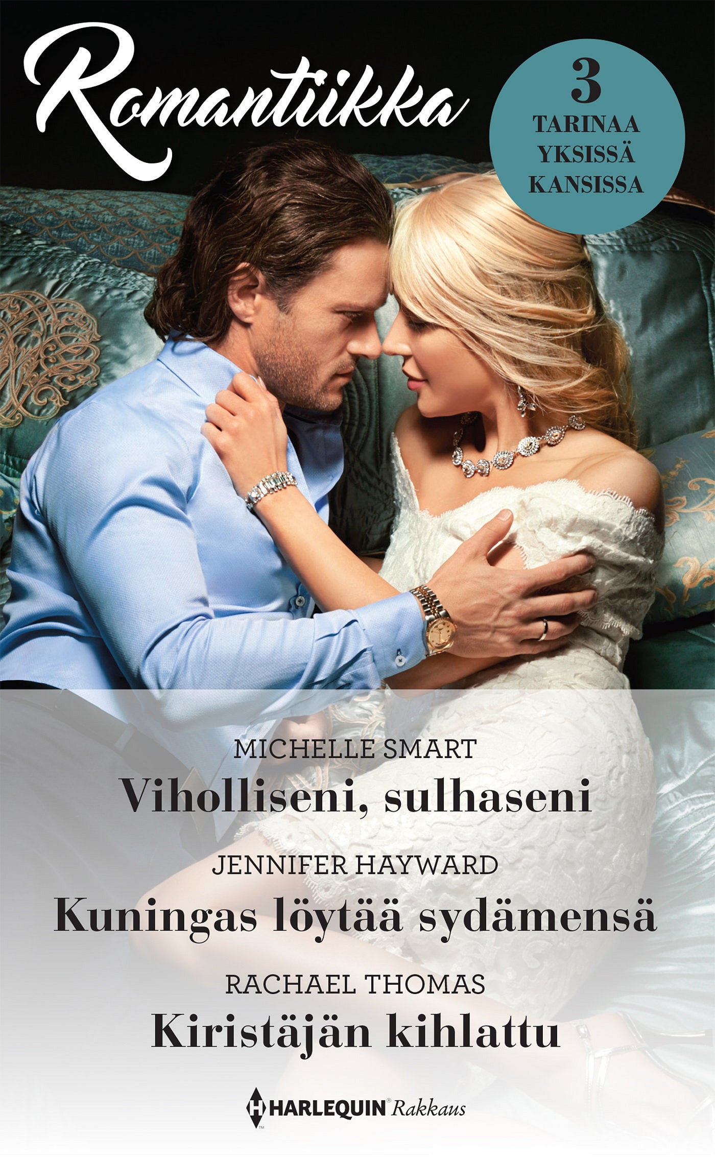 Viholliseni, sulhaseni / Kuningas löytää sydämensä / Kiristäjän kihlattu – E-bok
