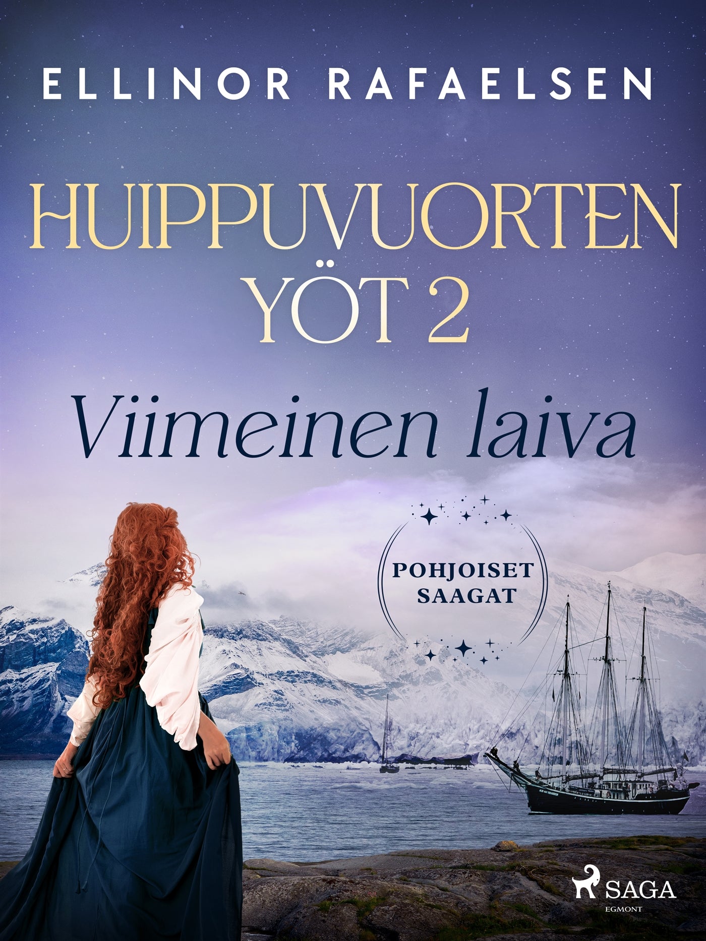 Viimeinen laiva – Huippuvuorten yöt 2 – E-bok