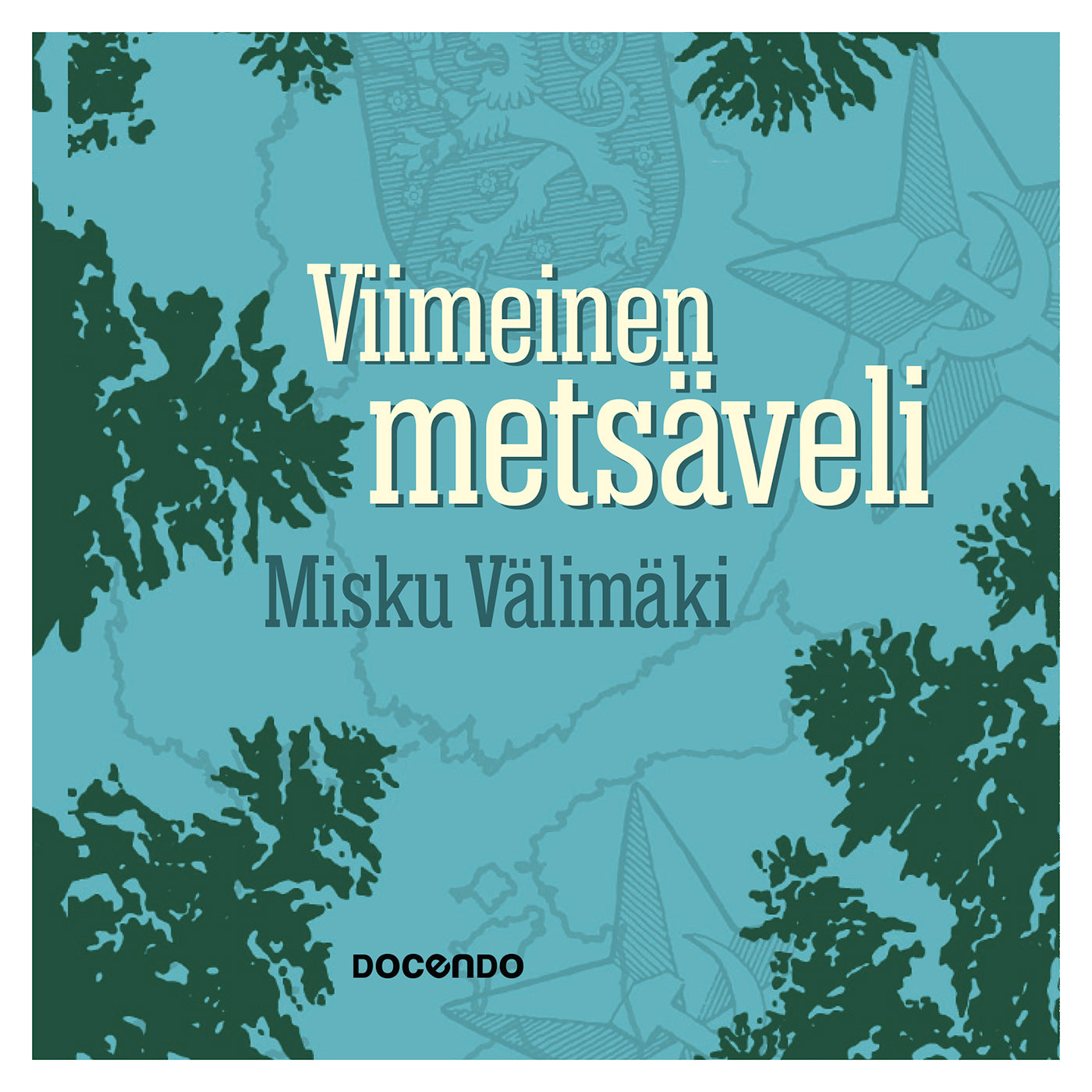 Viimeinen metsäveli – Ljudbok