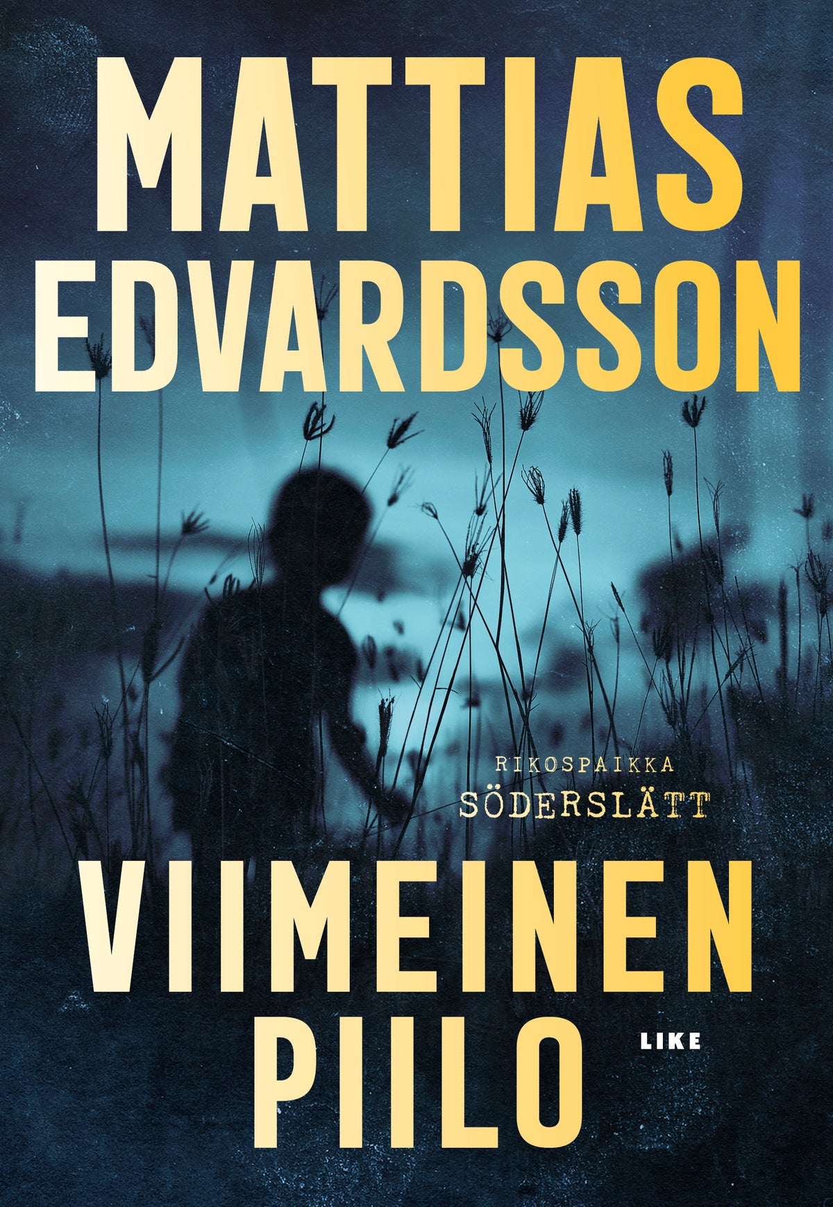 Viimeinen piilo – E-bok