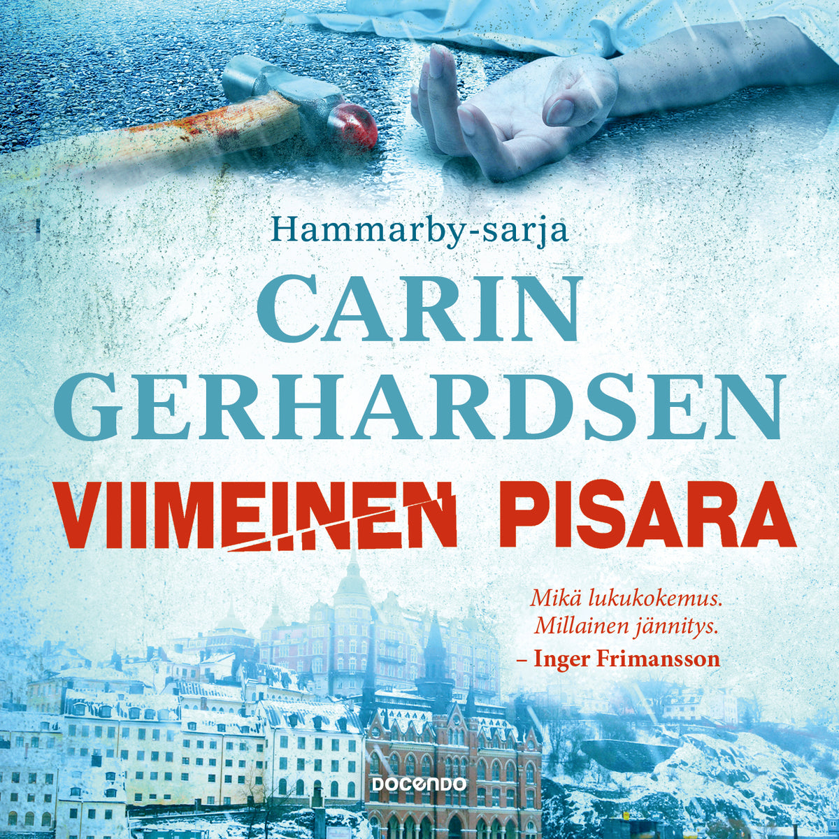 Viimeinen pisara – Ljudbok