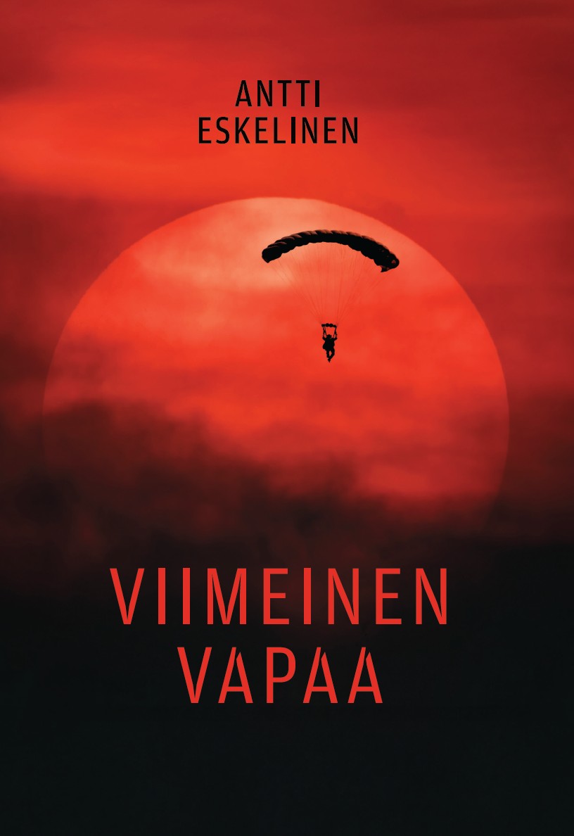 Viimeinen vapaa – E-bok