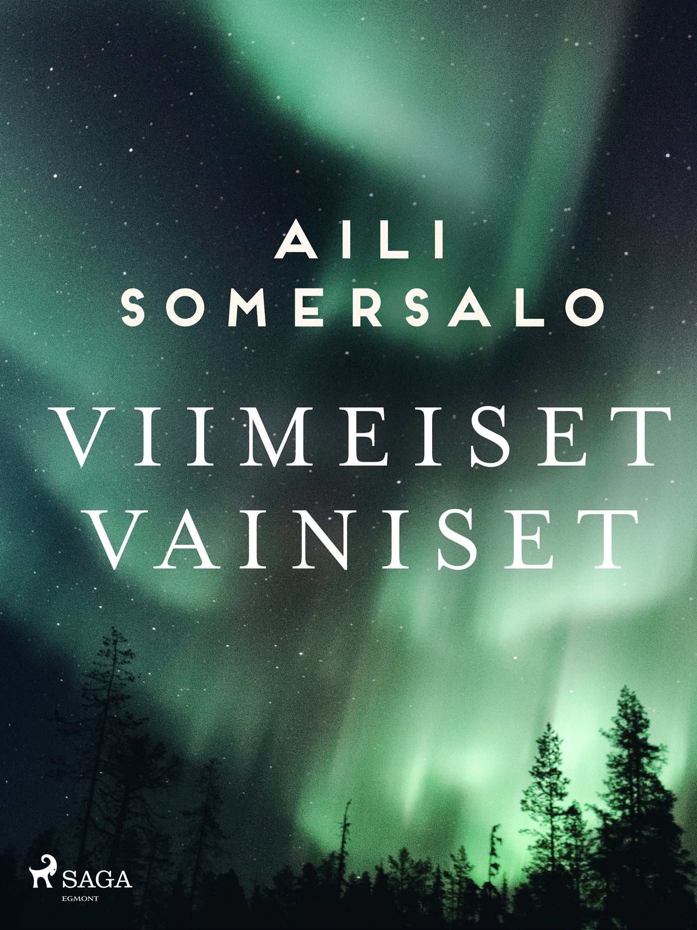 Viimeiset Vainiset – E-bok