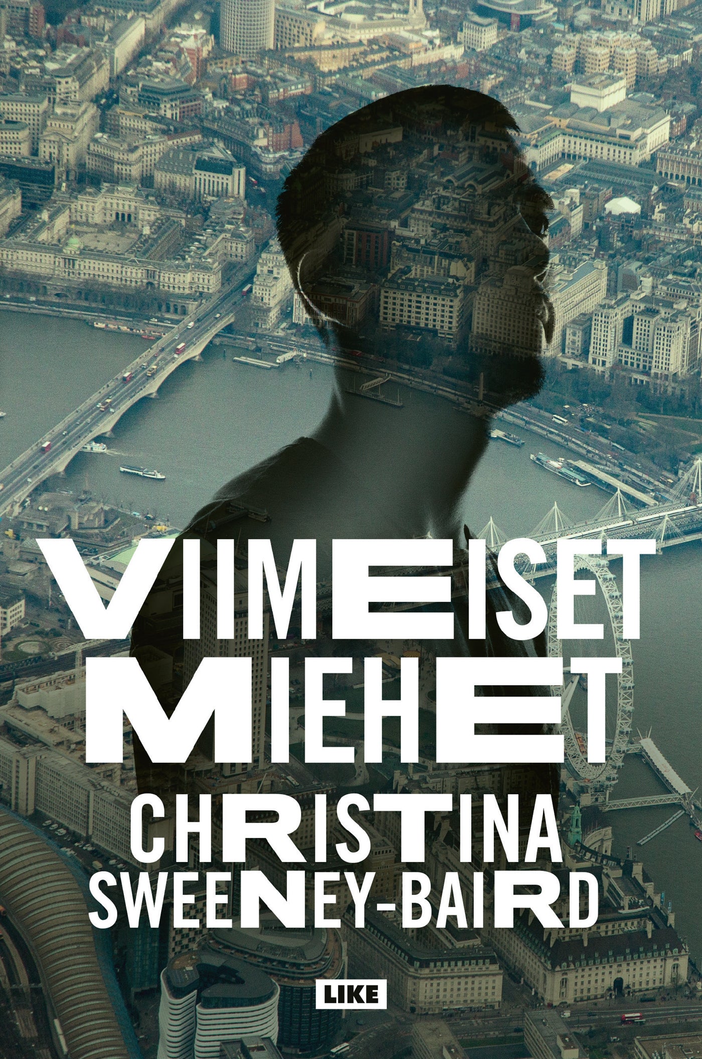 Viimeiset miehet – E-bok