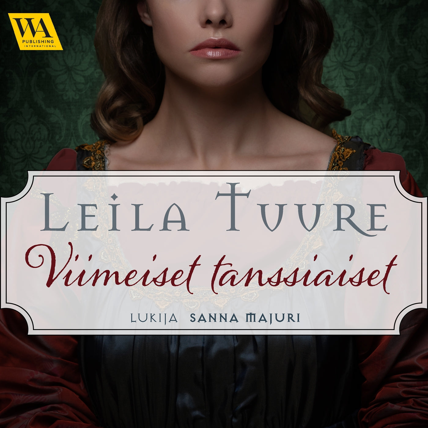 Viimeiset tanssiaiset – Ljudbok