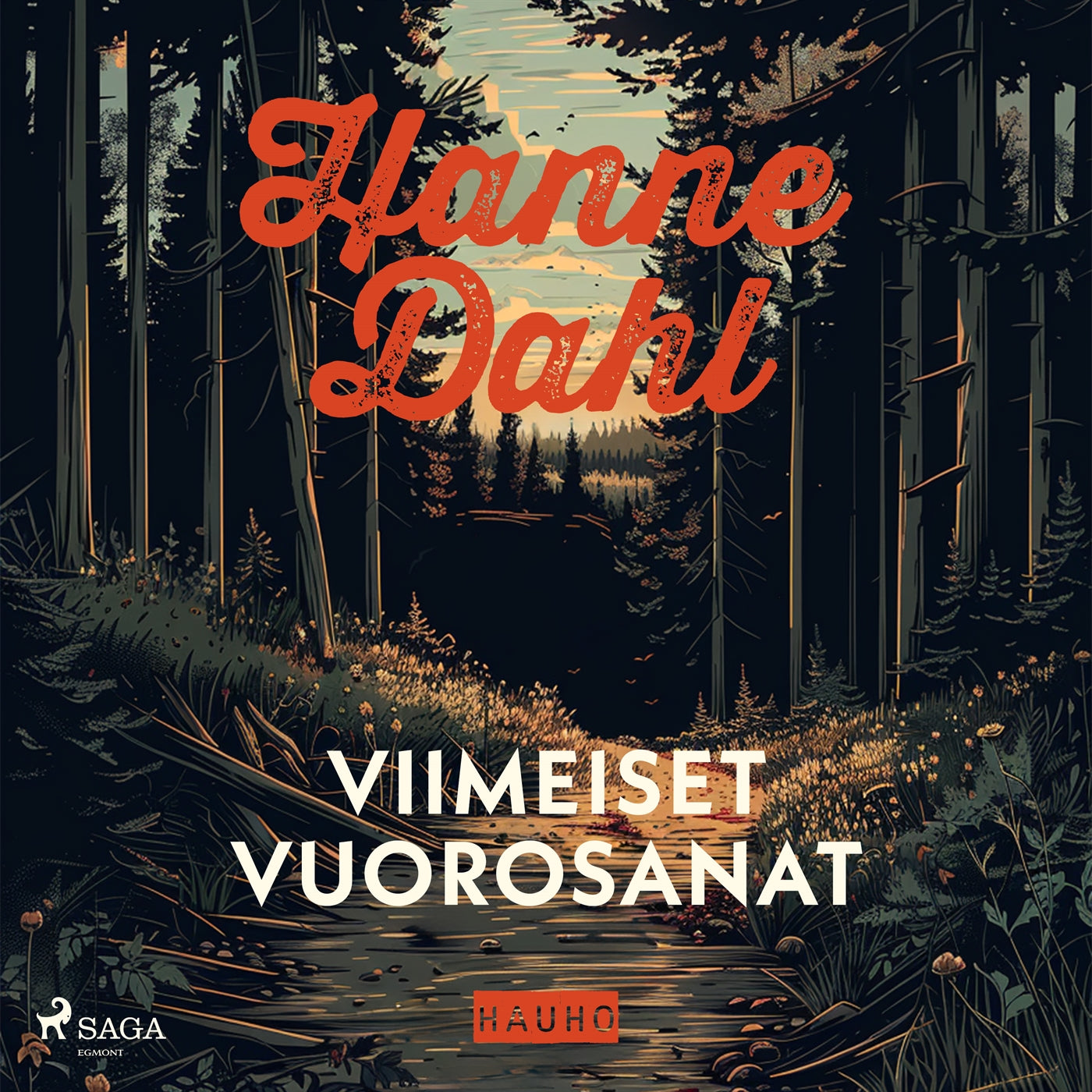 Viimeiset vuorosanat – Ljudbok