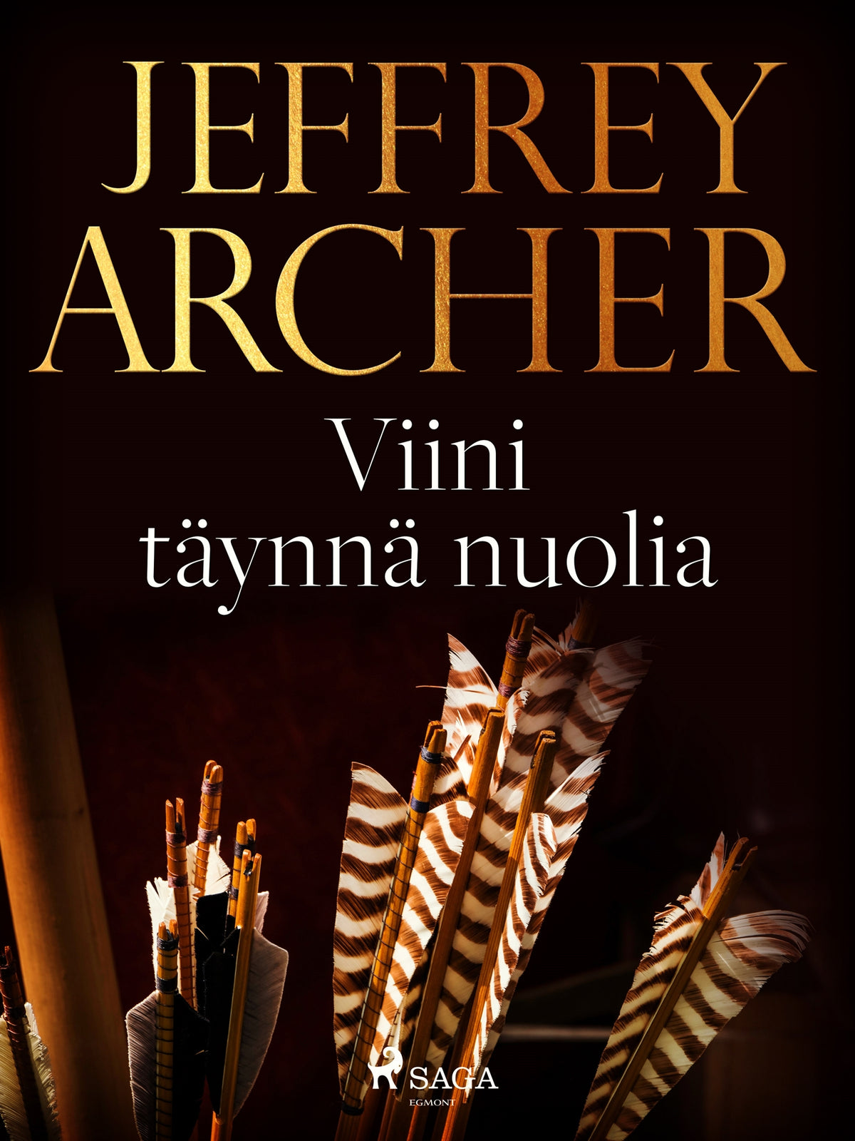 Viini täynnä nuolia – E-bok