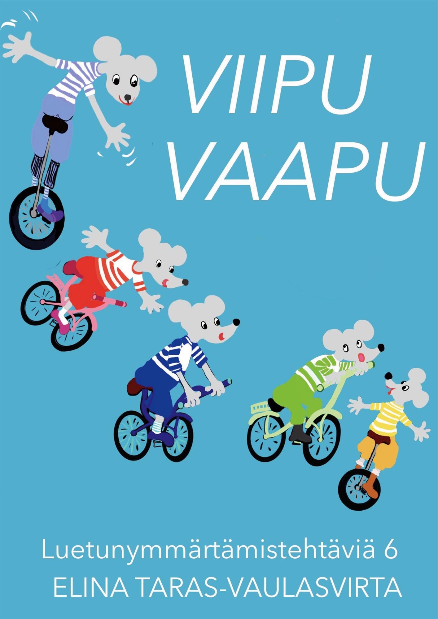 Viipu Vaapu luetunymmärtämistehtäviä 6 – E-bok