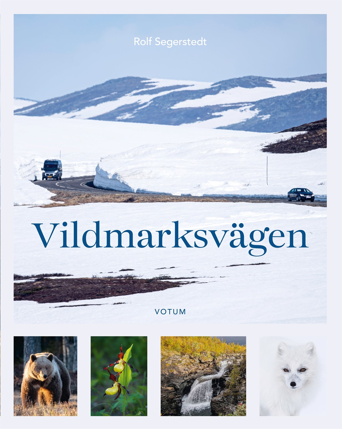 Vildmarksvägen – E-bok