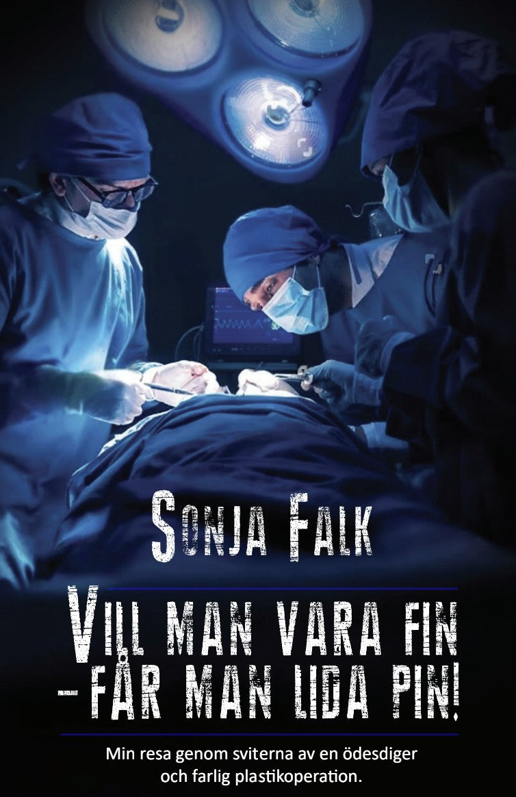 Vill man vara fin – får man lida pin! – E-bok