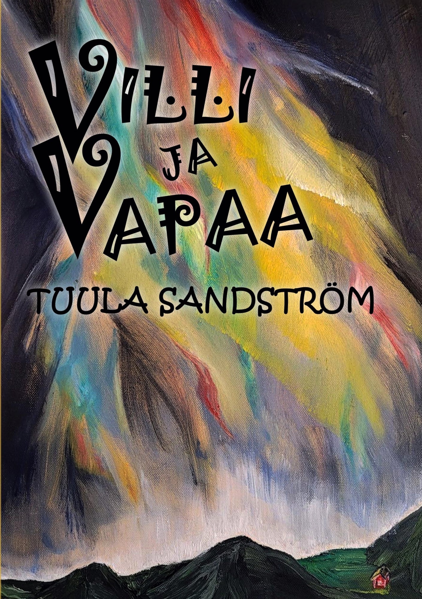 Villi ja vapaa – E-bok