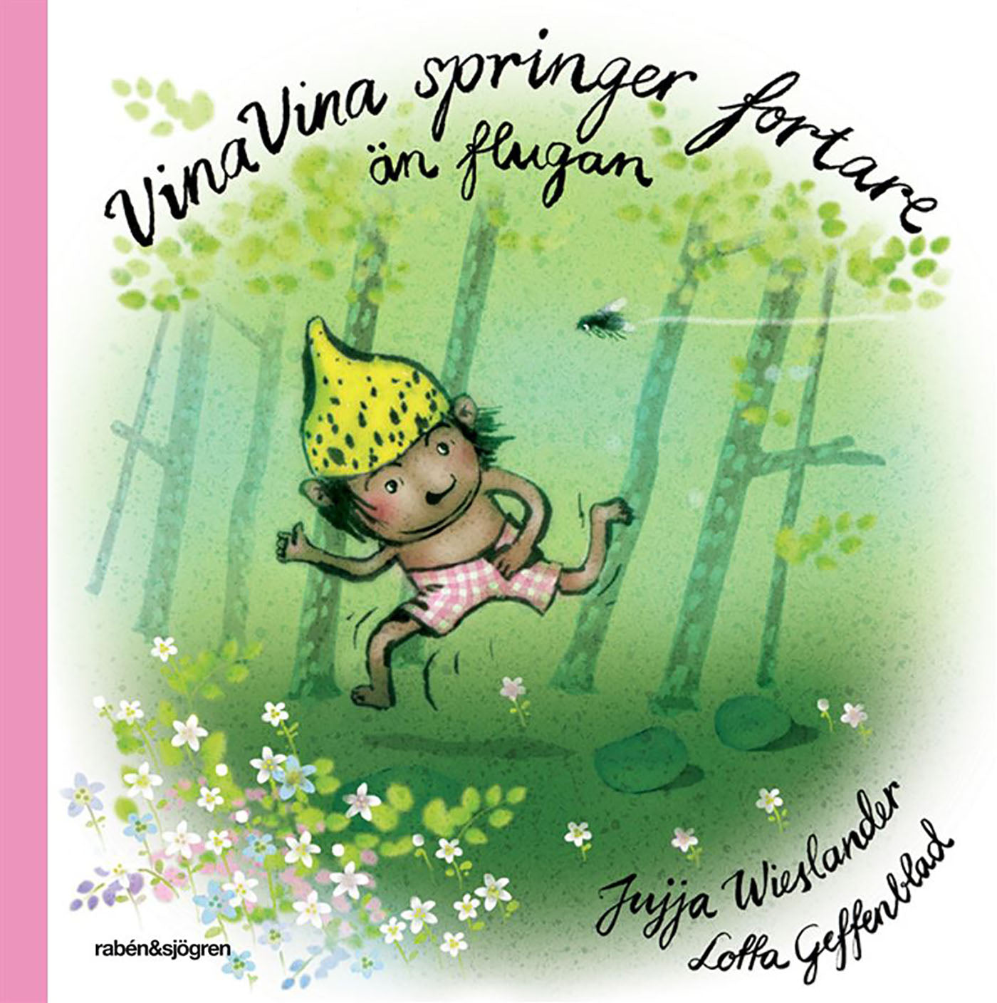 Vina Vina springer fortare än flugan – Ljudbok