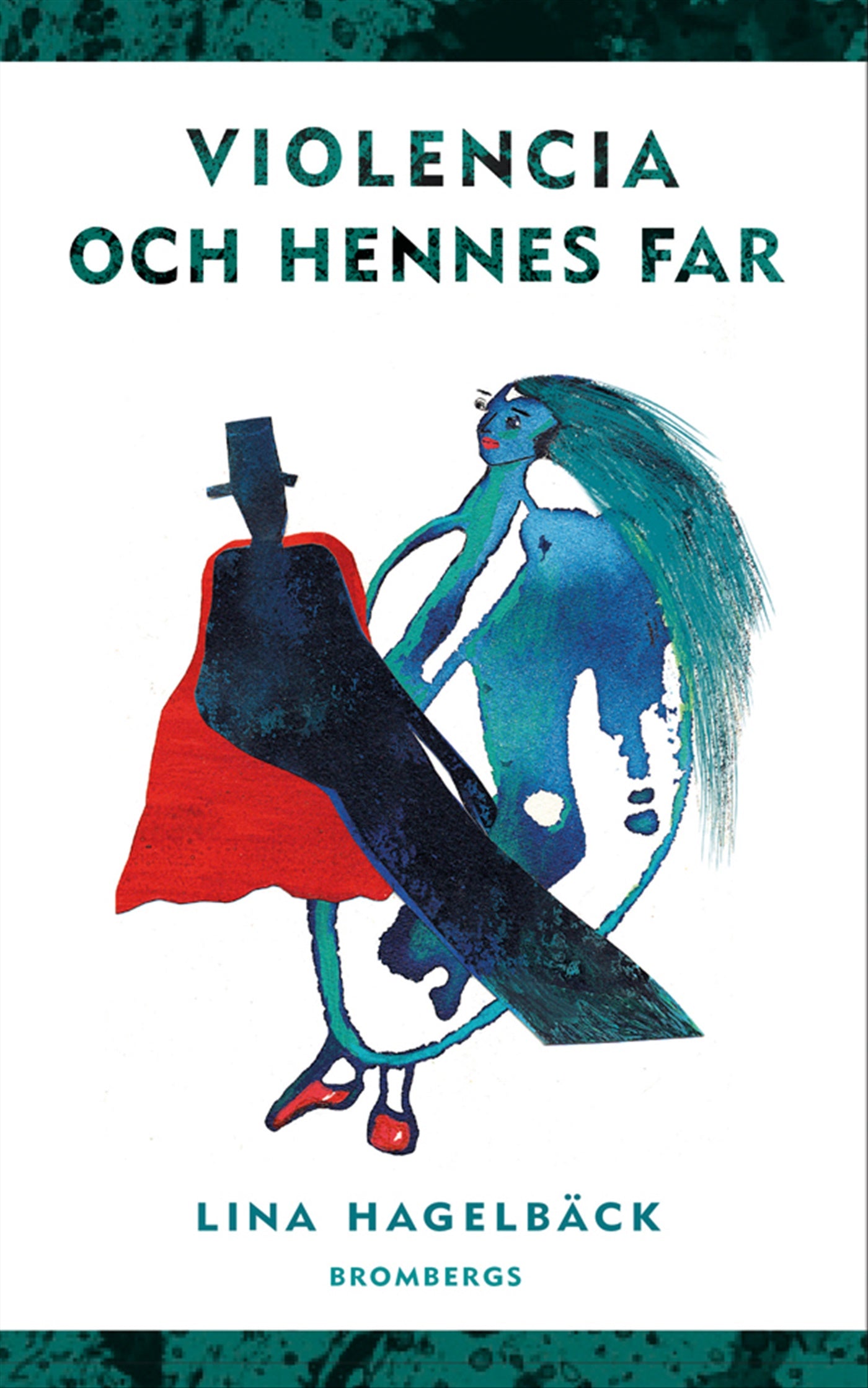 Violencia och hennes far – E-bok