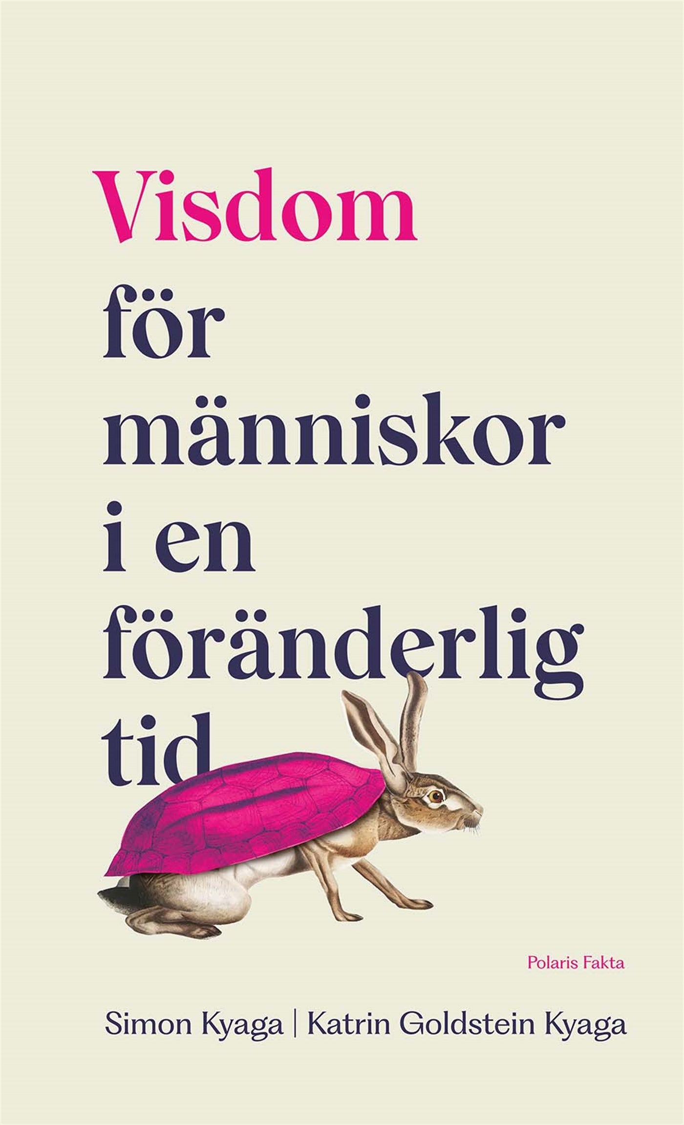 Visdom : För människor i en föränderlig tid – E-bok