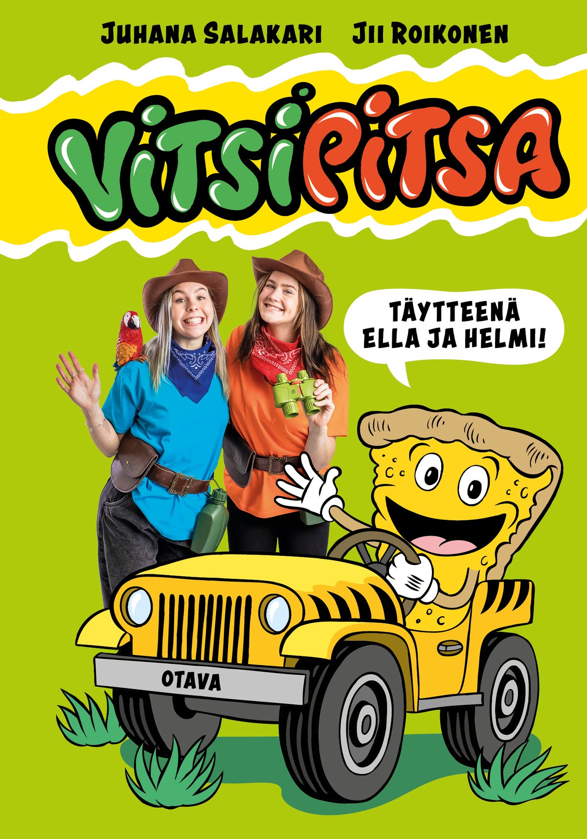 Vitsipitsa - täytteenä Ella ja Helmi – E-bok