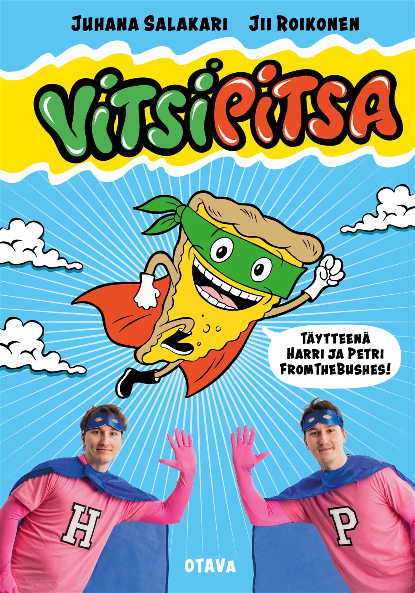 Vitsipitsa - täytteenä Harri ja Petri FromTheBushes – E-bok