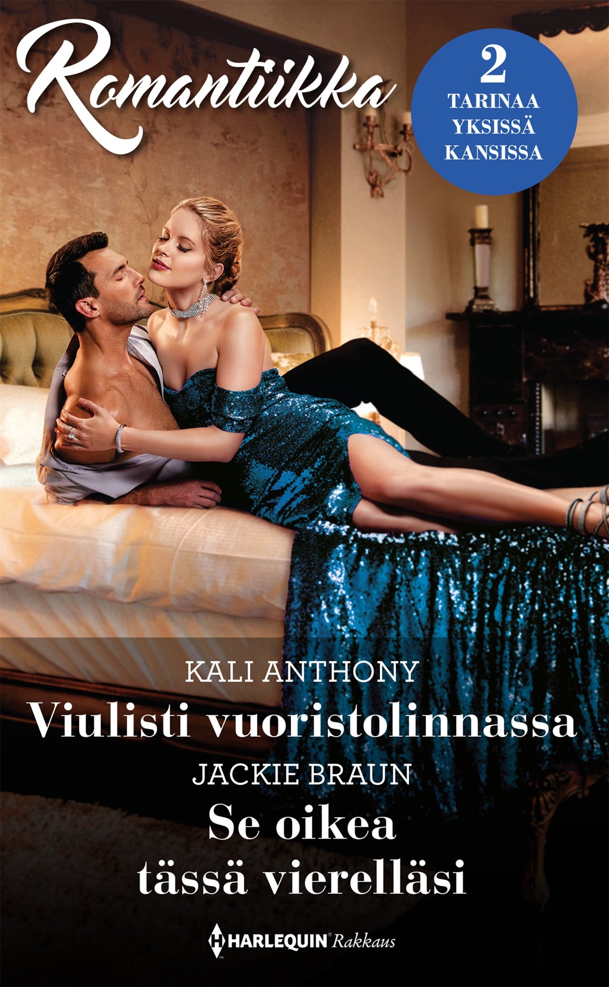 Viulisti vuoristolinnassa / Se oikea tässä vierelläsi – E-bok