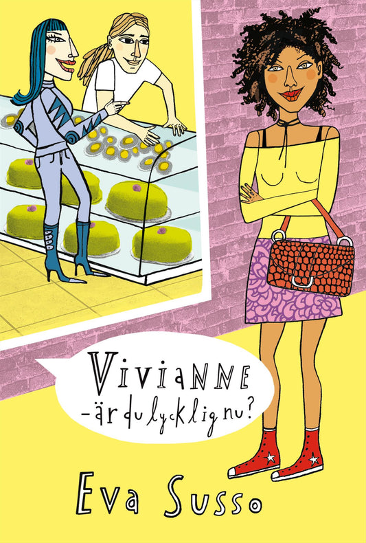 Vivianne - är du lycklig nu? – E-bok
