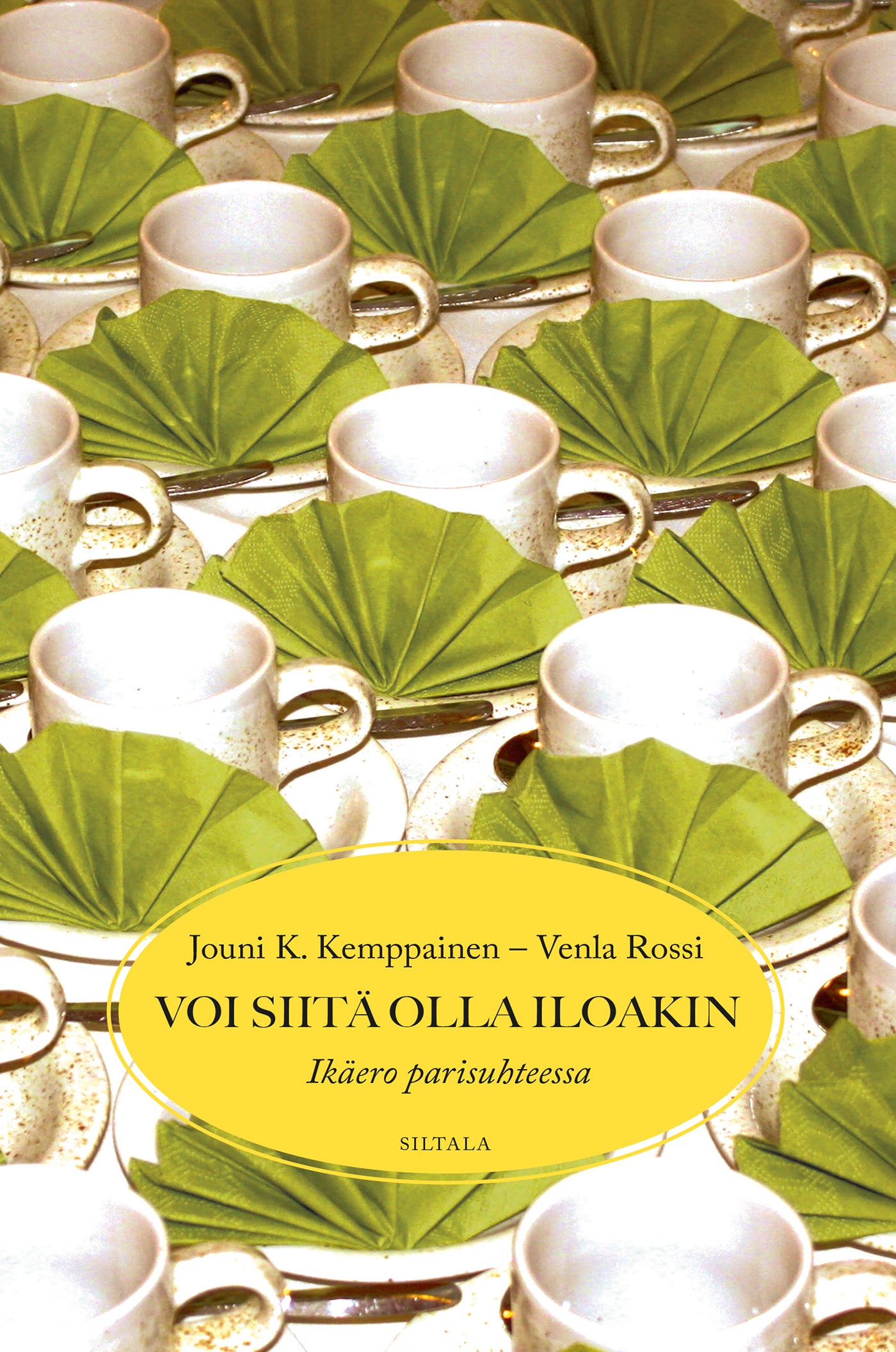 Voi siitä olla iloakin – E-bok