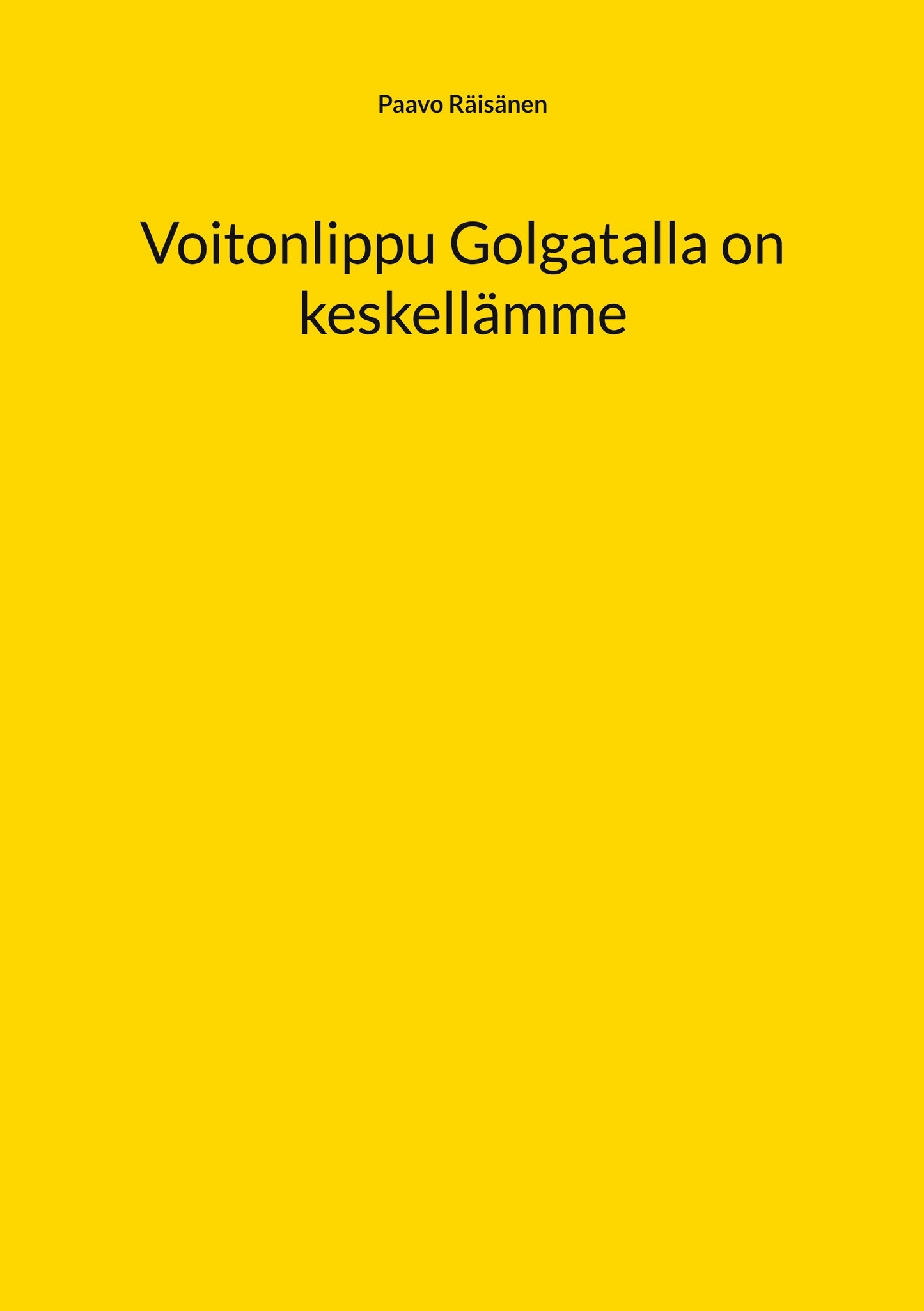 Voitonlippu Golgatalla on keskellämme – E-bok