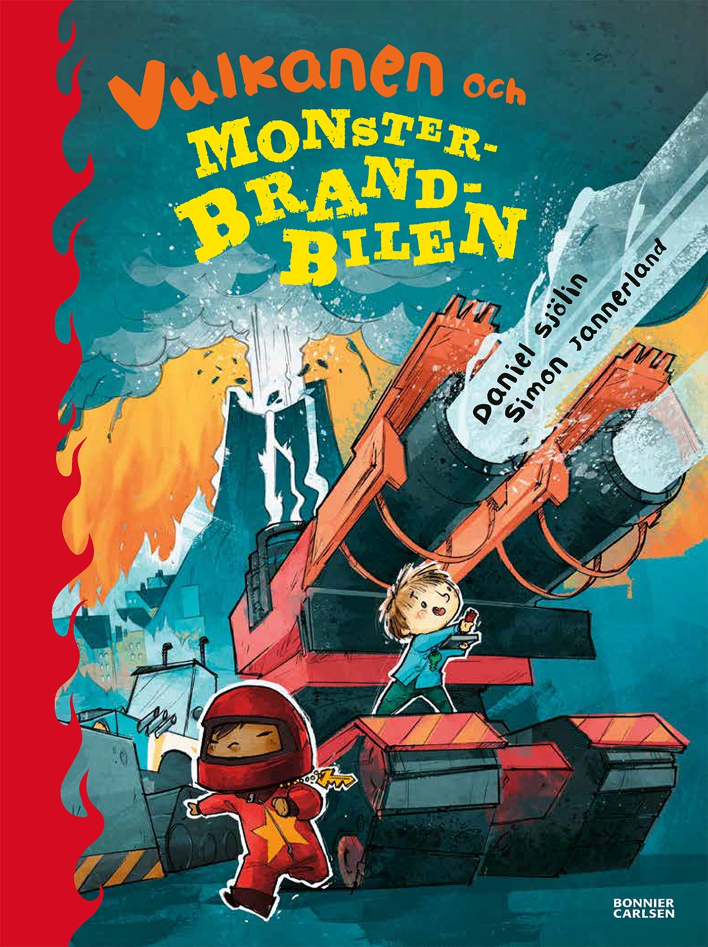Vulkanen och monsterbrandbilen – E-bok