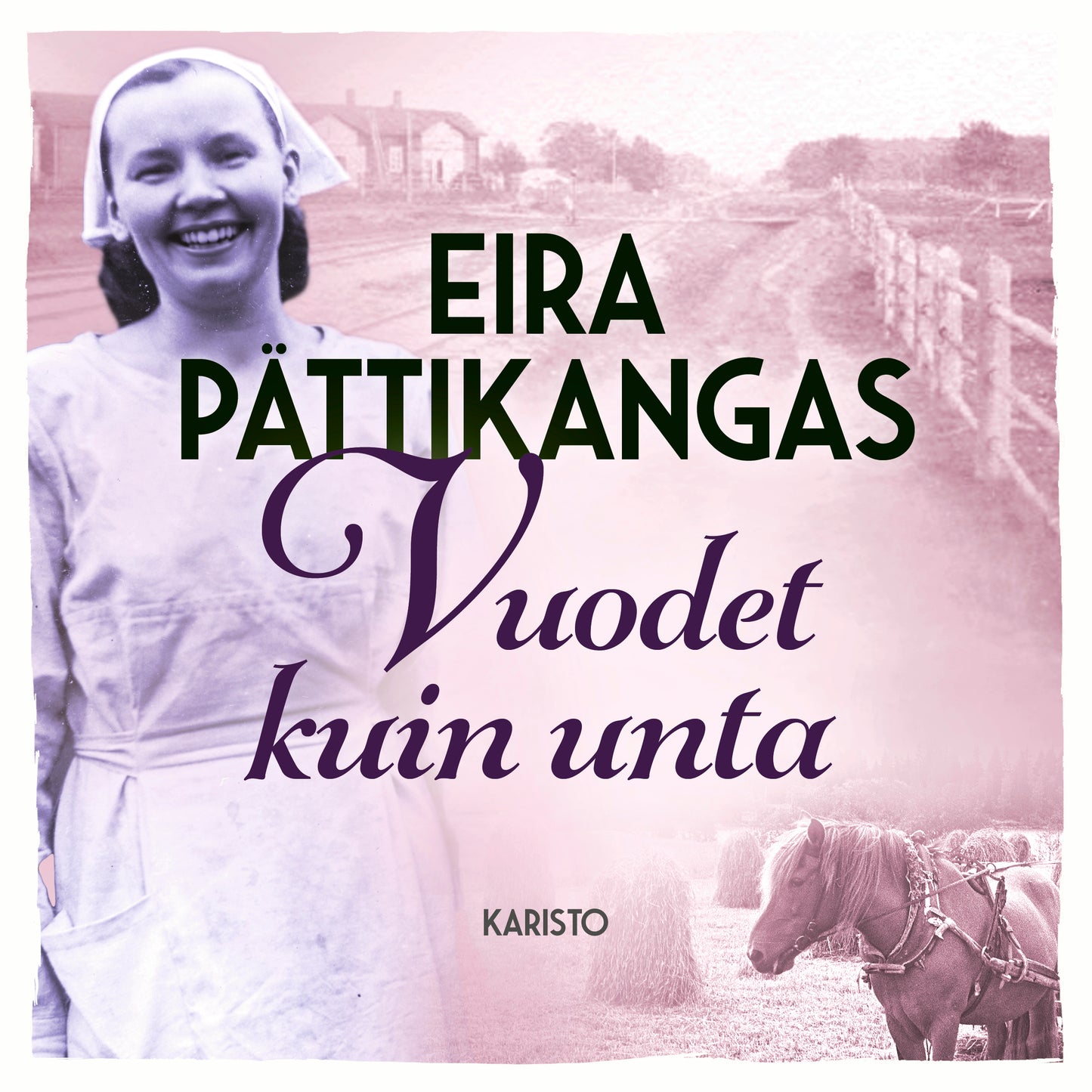 Vuodet kuin unta – Ljudbok