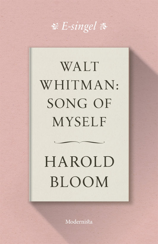 Walt Whitman: Song of Myself – E-bok