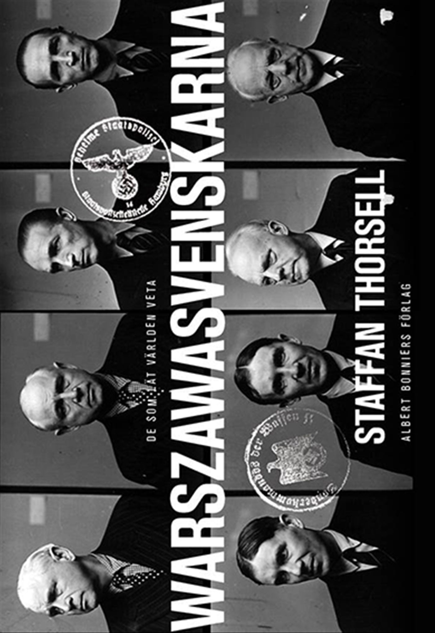 Warszawasvenskarna : De som lät världen veta – E-bok