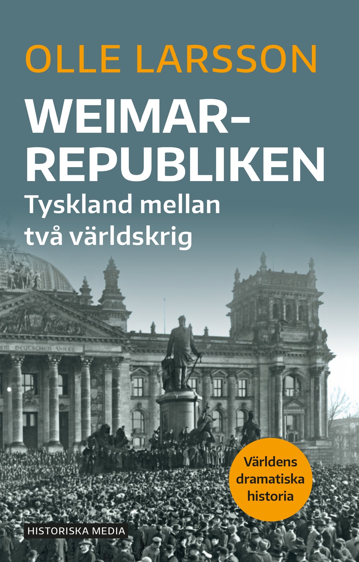 Weimarrepubliken: Tyskland mellan två världskrig – E-bok