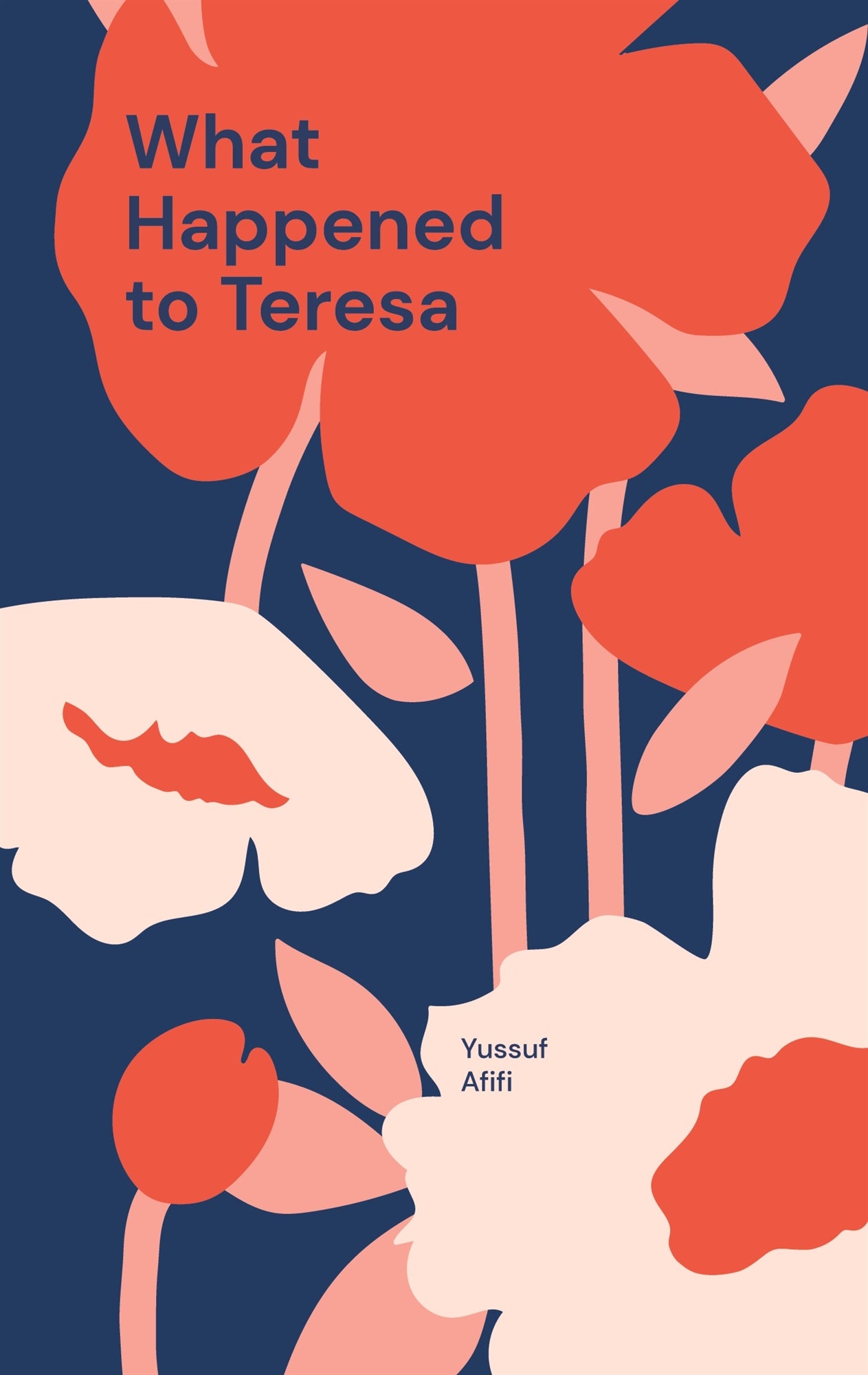 What Happened to Teresa: A Swedish Novel – E-bok