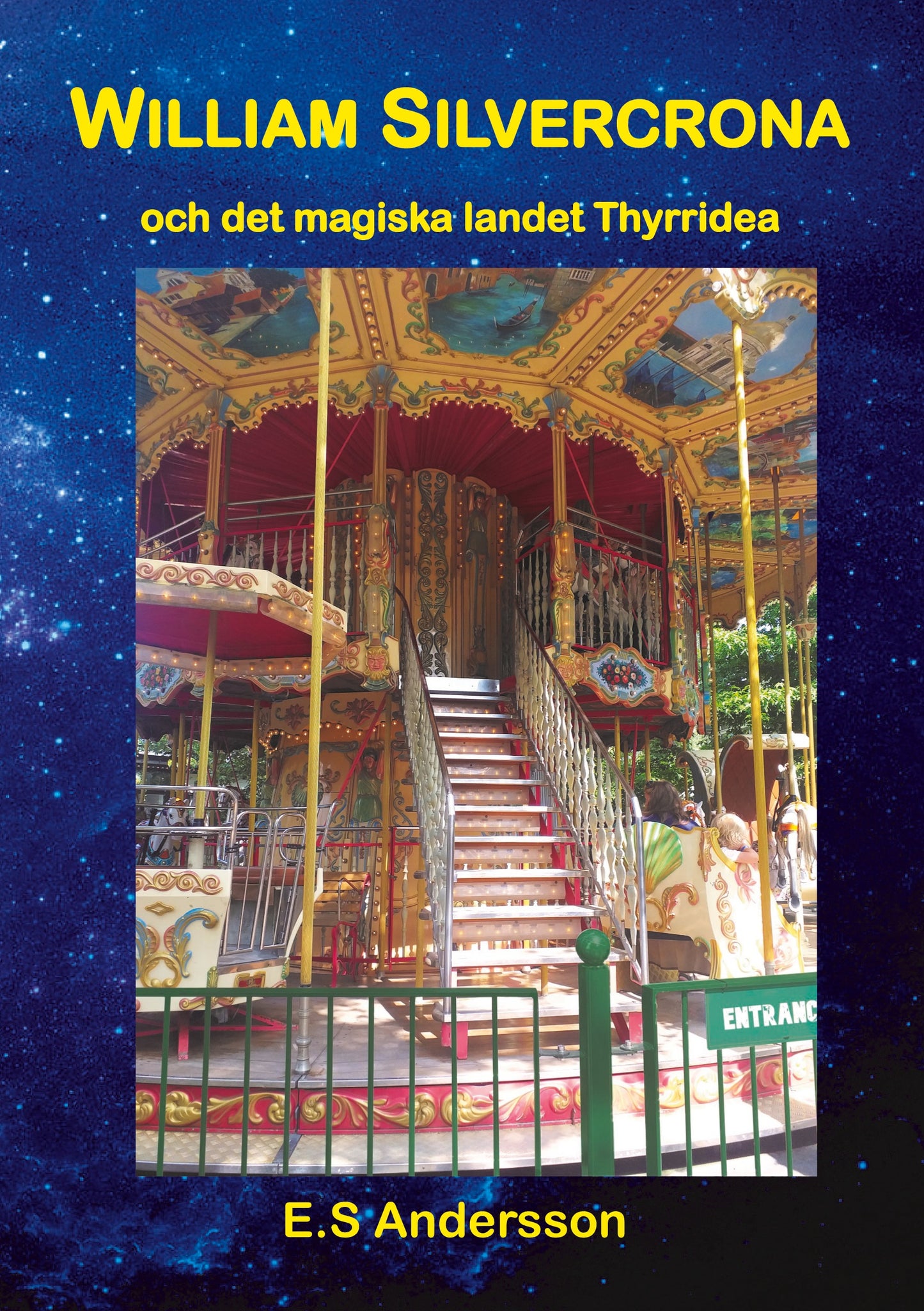 William Silvercrona och det magiska landet Thyrridea – E-bok